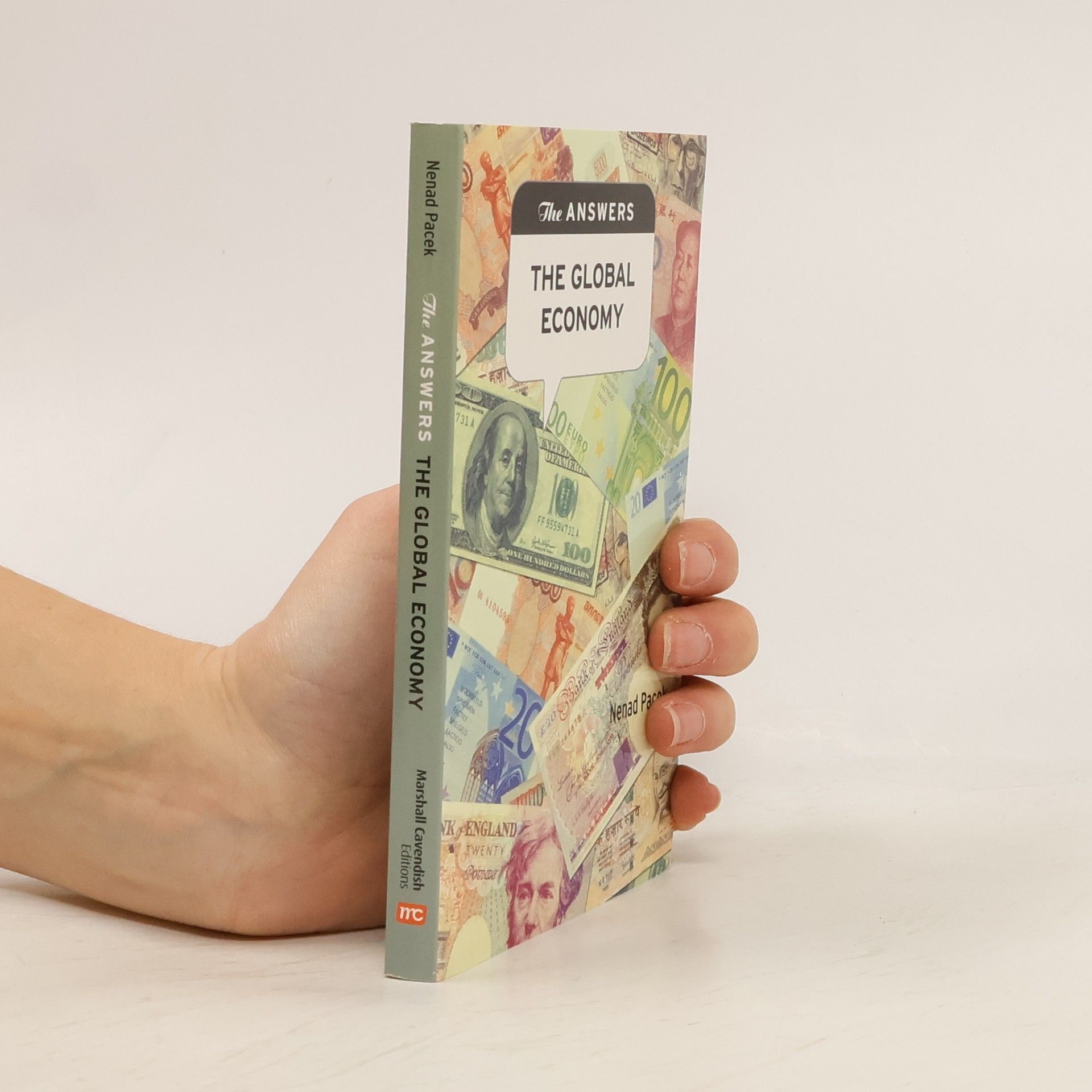Nenad Pacek The Answers: The Global Economy