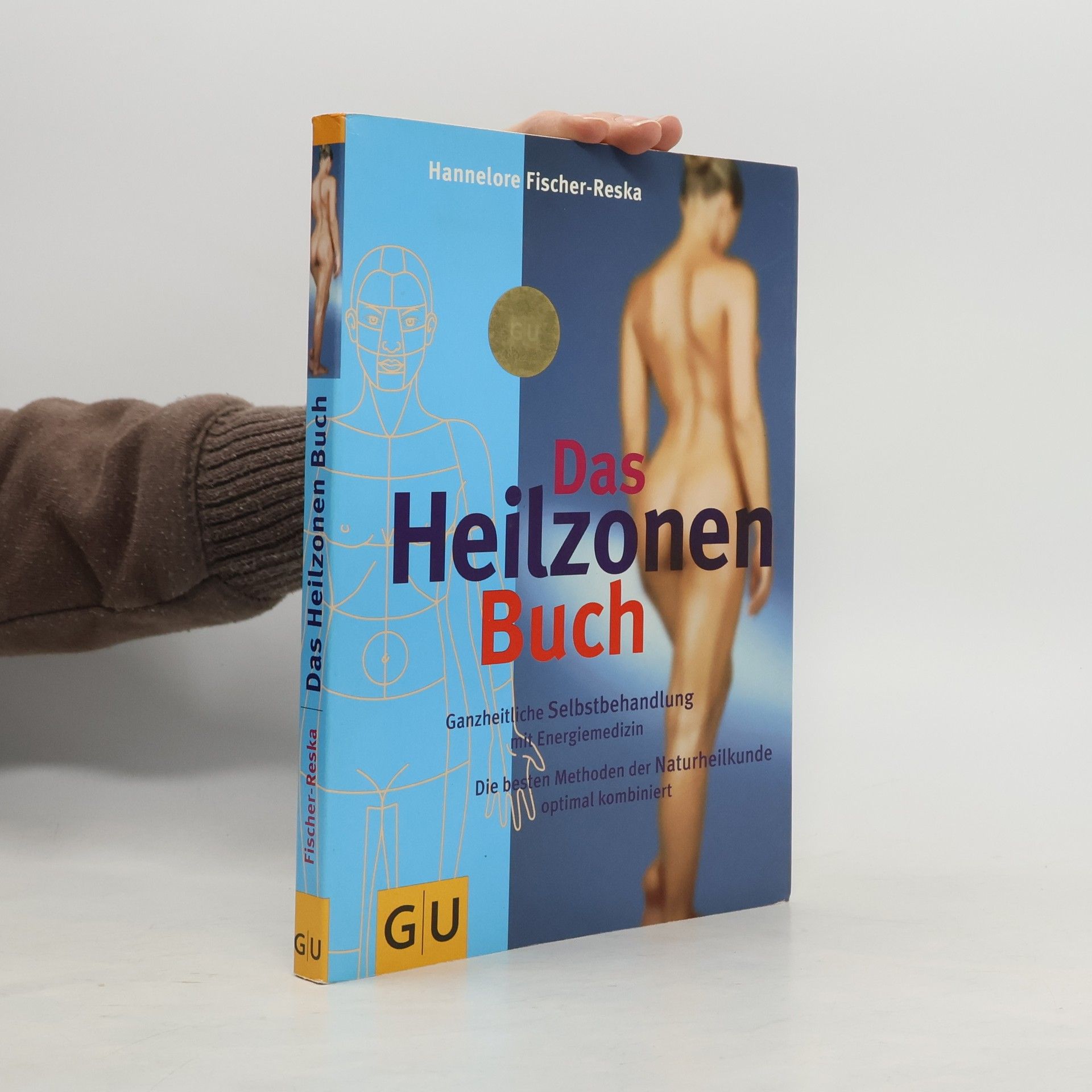 Hannelore Fischer Reska Das Heilzonen Buch