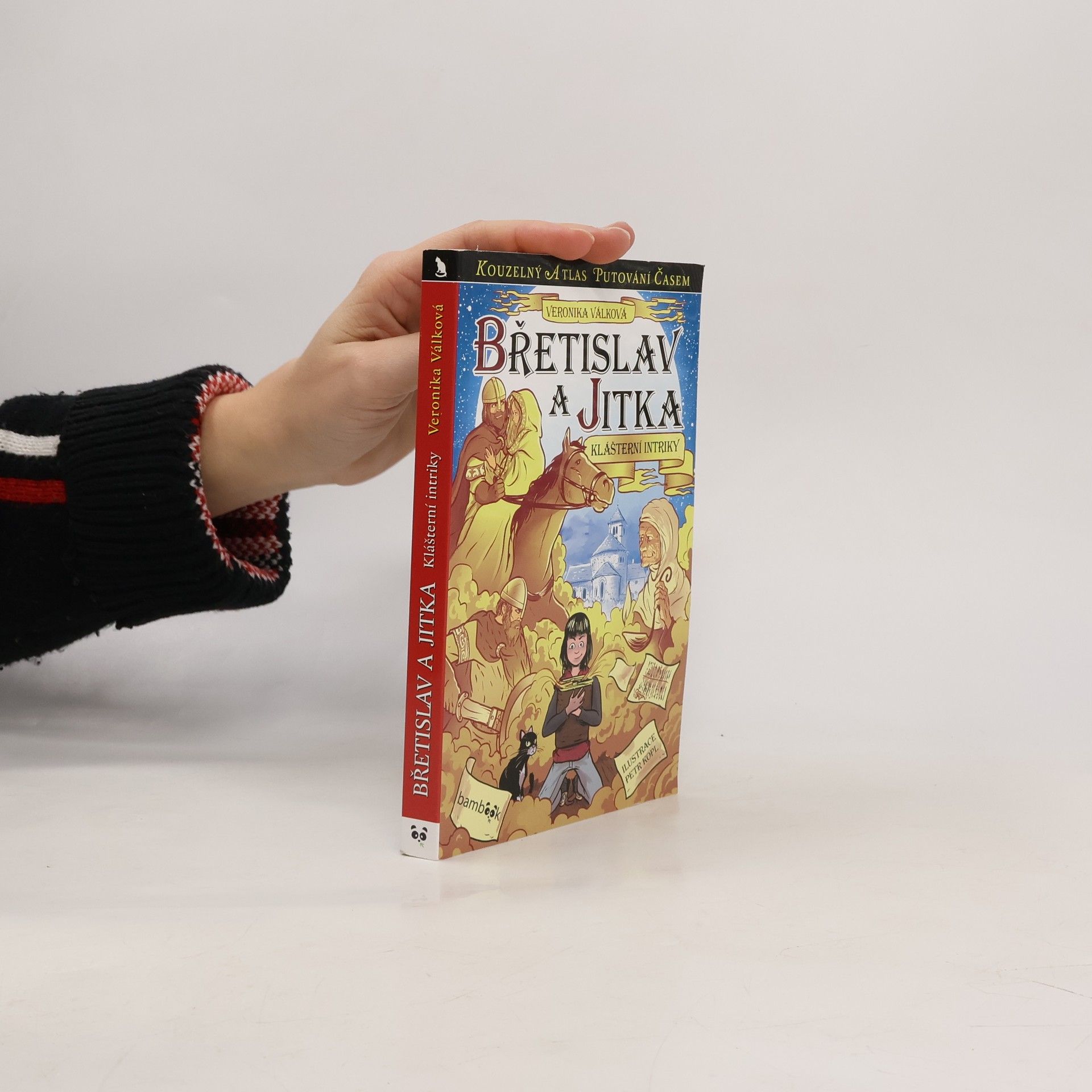 Veronika Válková Břetislav a Jitka - Klášterní intriky