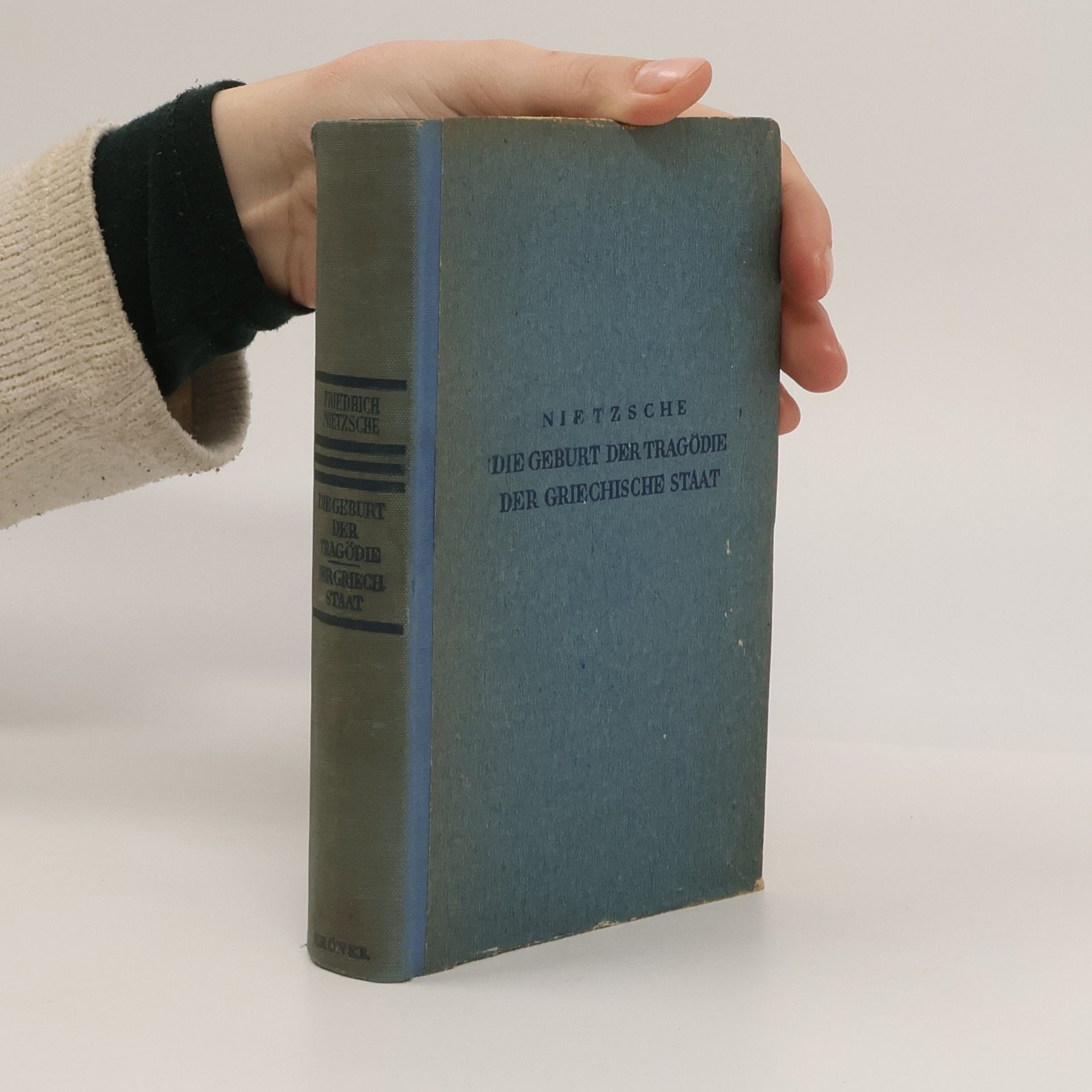 Friedrich Wilhelm Nietzsche Die Geburt der Tragödie. Der Griechische Staat