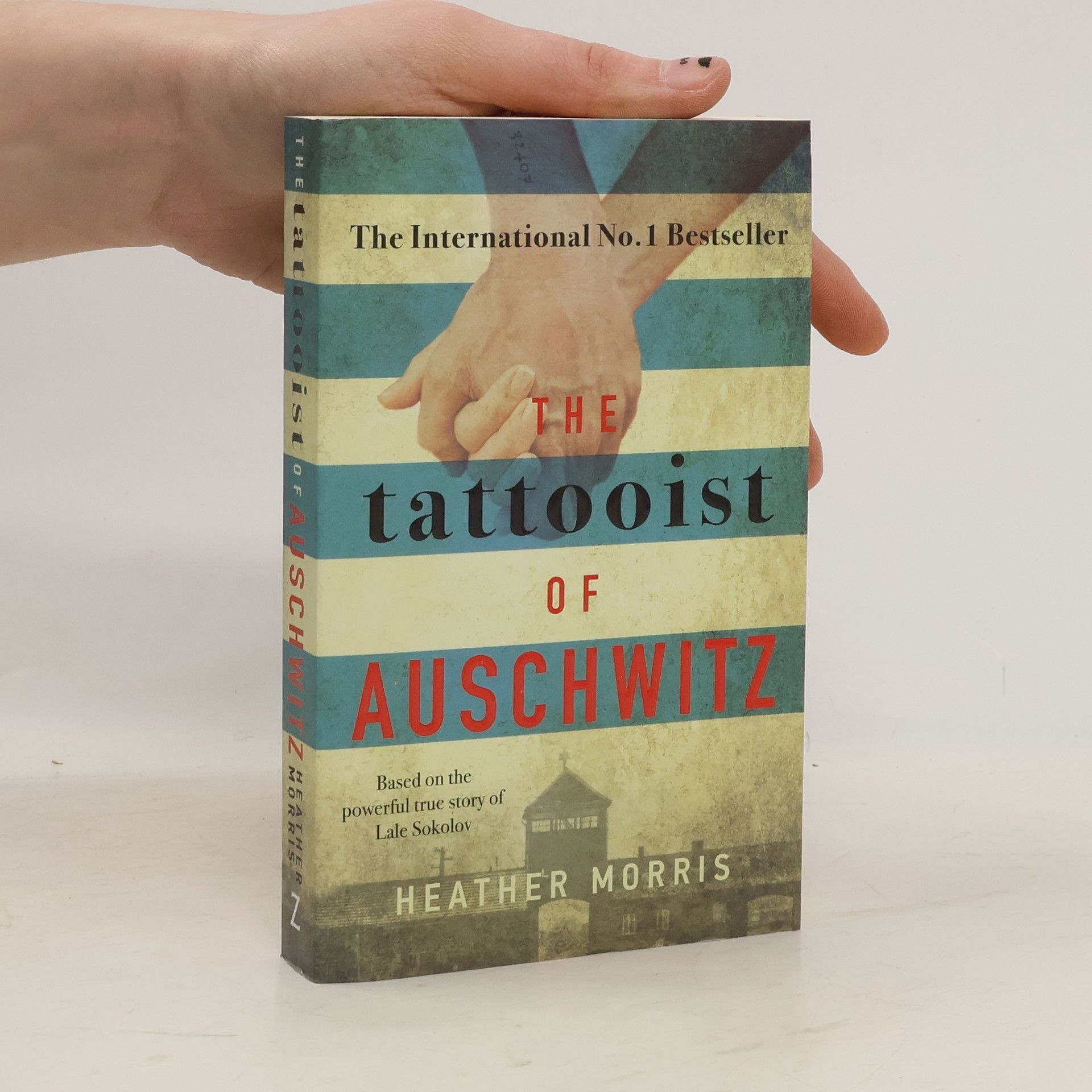 Heather Morris The Tattooist of Auschwitz
