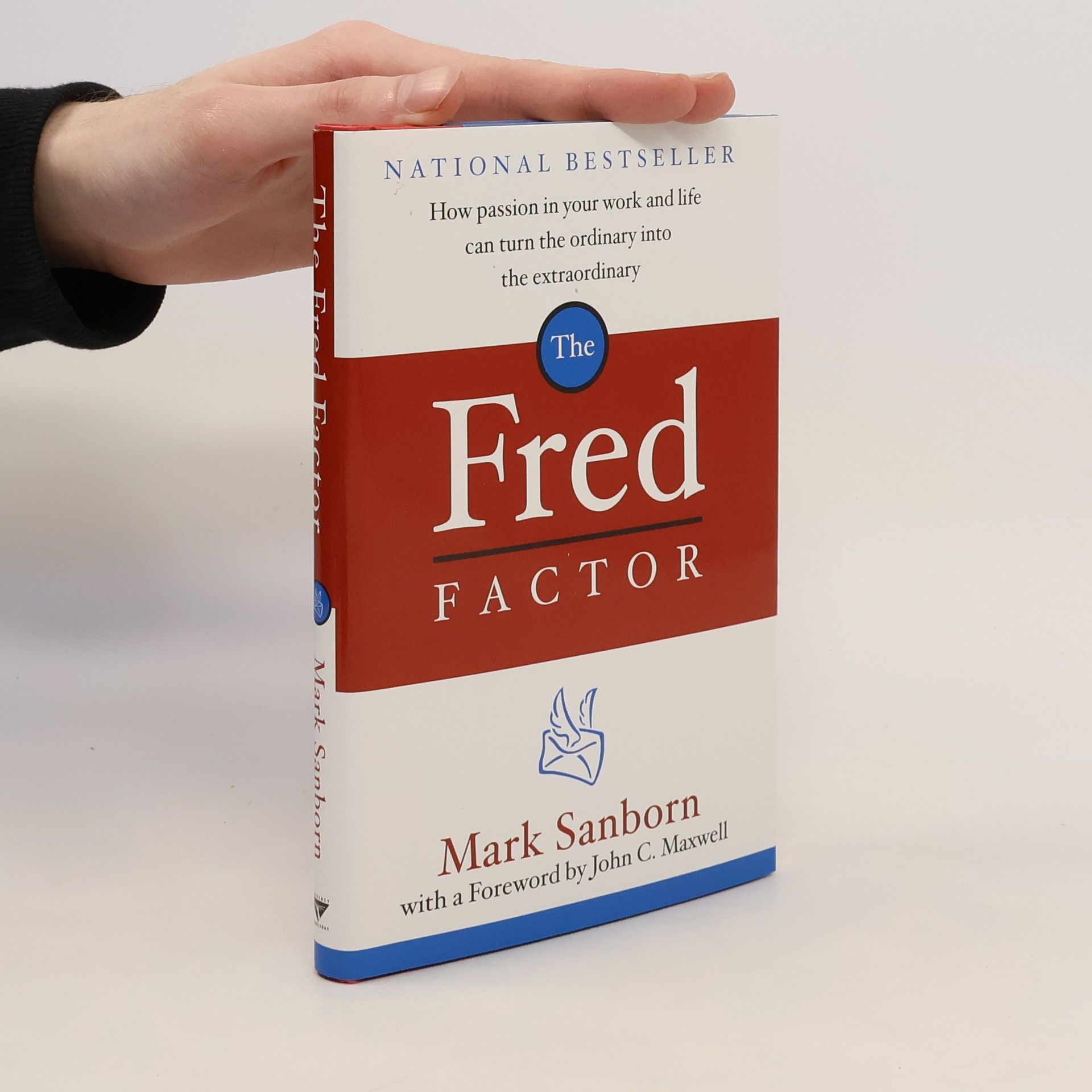 Mark Sanborn The Fred Factor