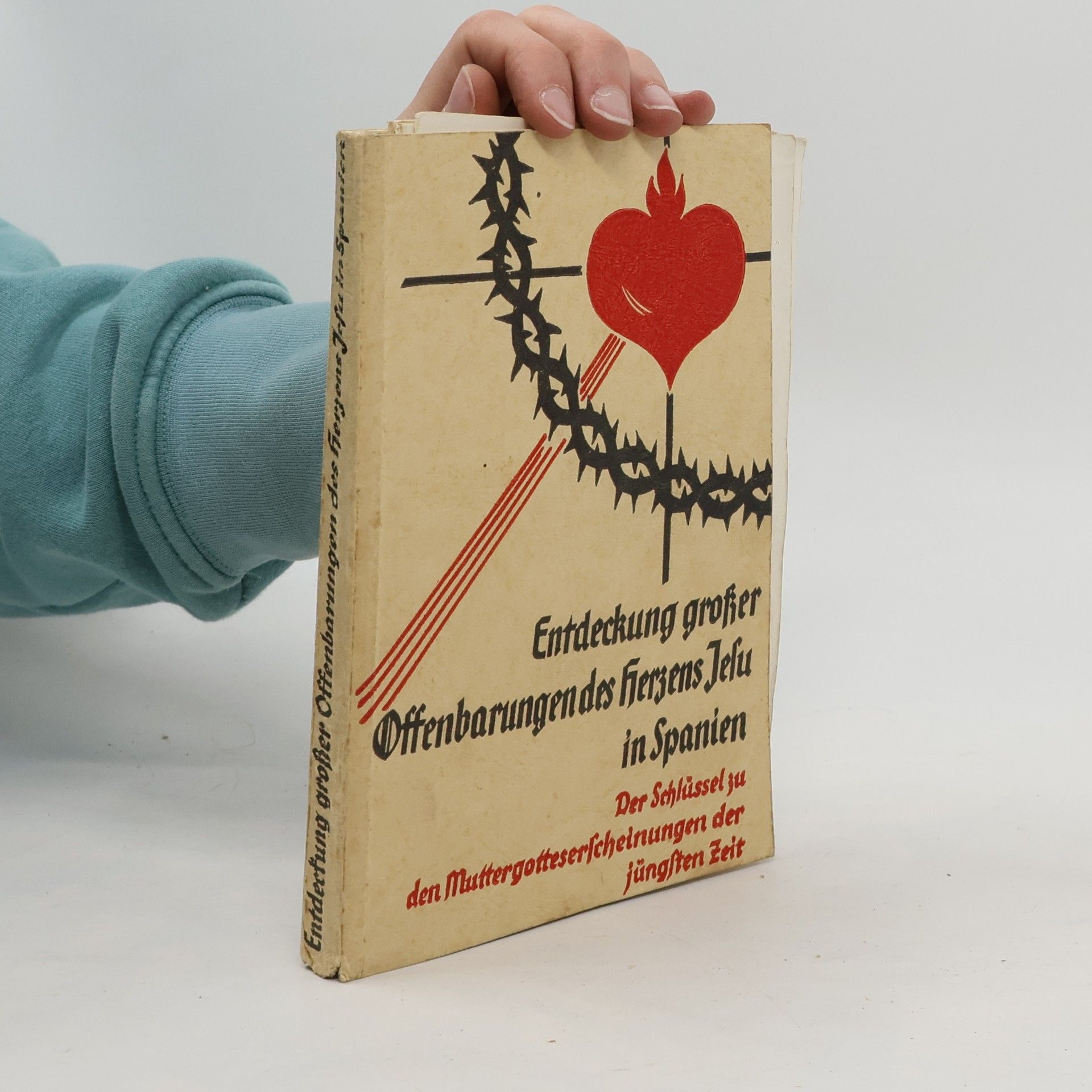 Autorenkollektiv Entdeckung großer Offenbarungen des Herzens Jesu in Spanien