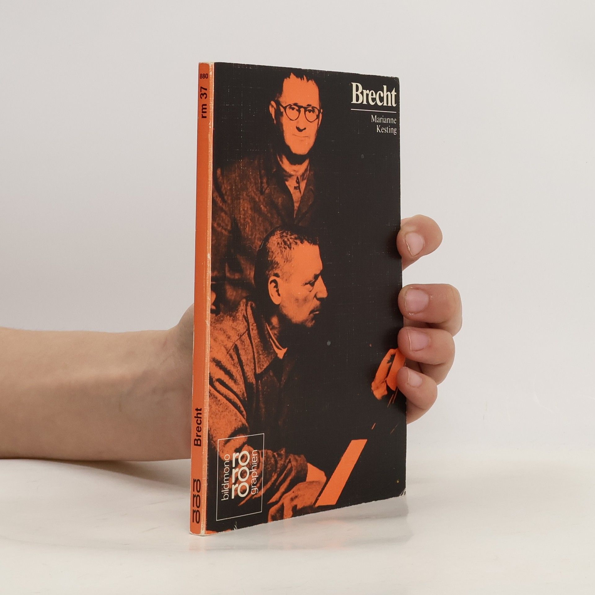 Marianne Kesting Bertolt Brecht in Selbstzeugnissen und Bilddokumenten