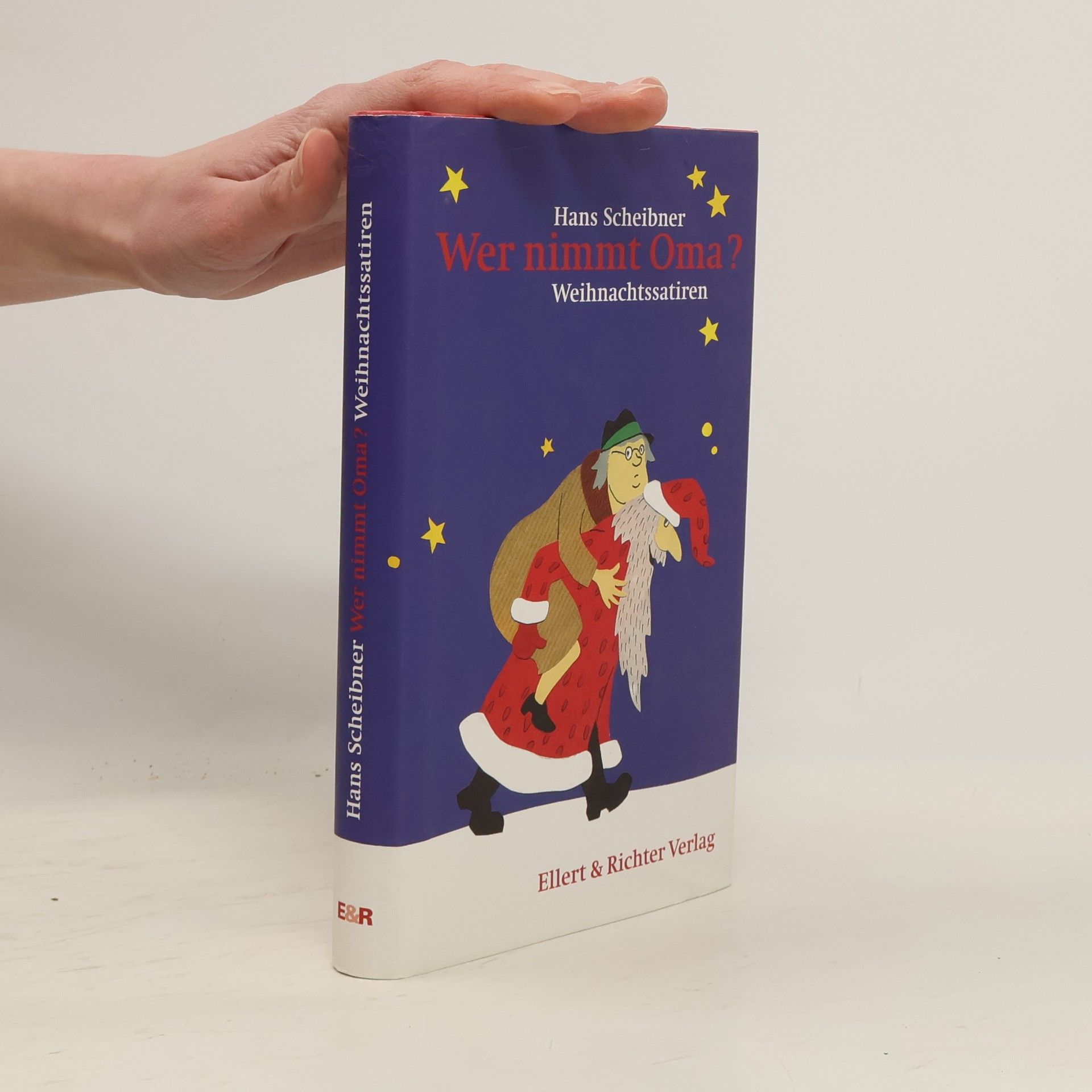 Hans Scheibner Wer nimmt Oma?