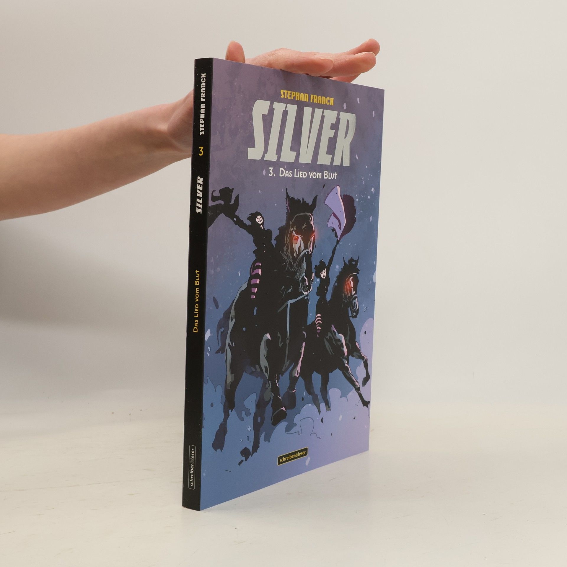 Stephan Franck Silver 3. Das Lied vom Blut