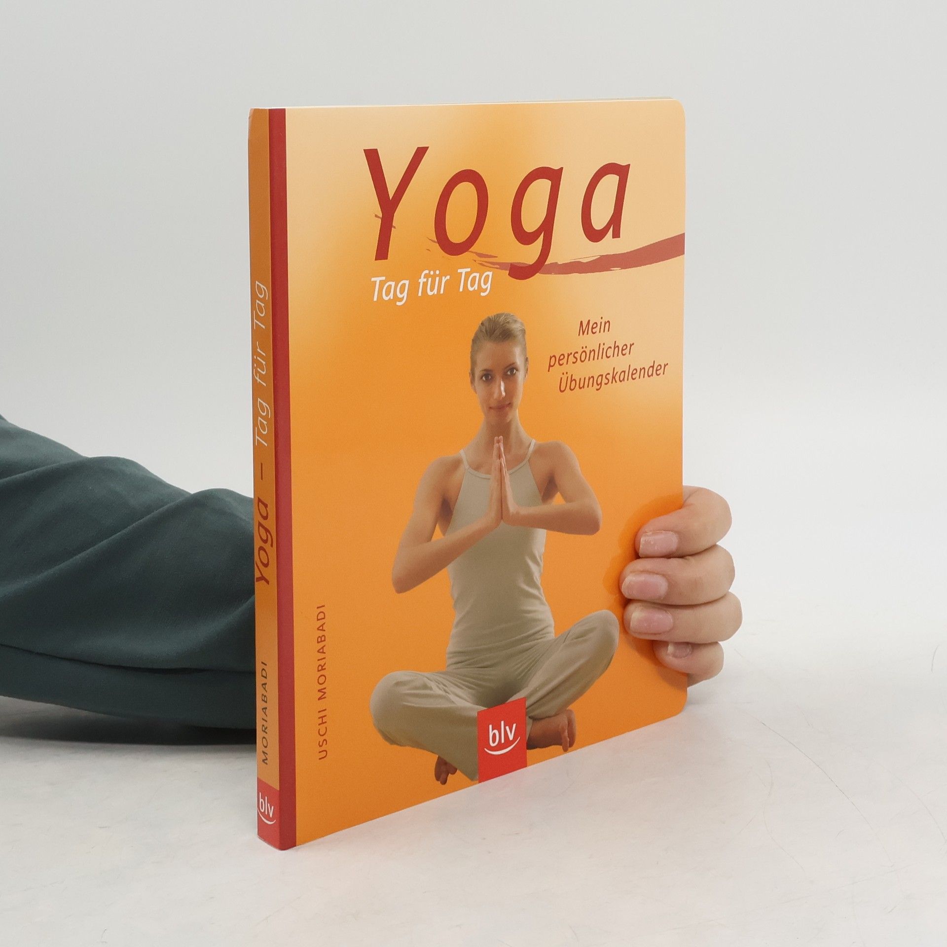 Uschi Moriabadi Yoga Tag für Tag