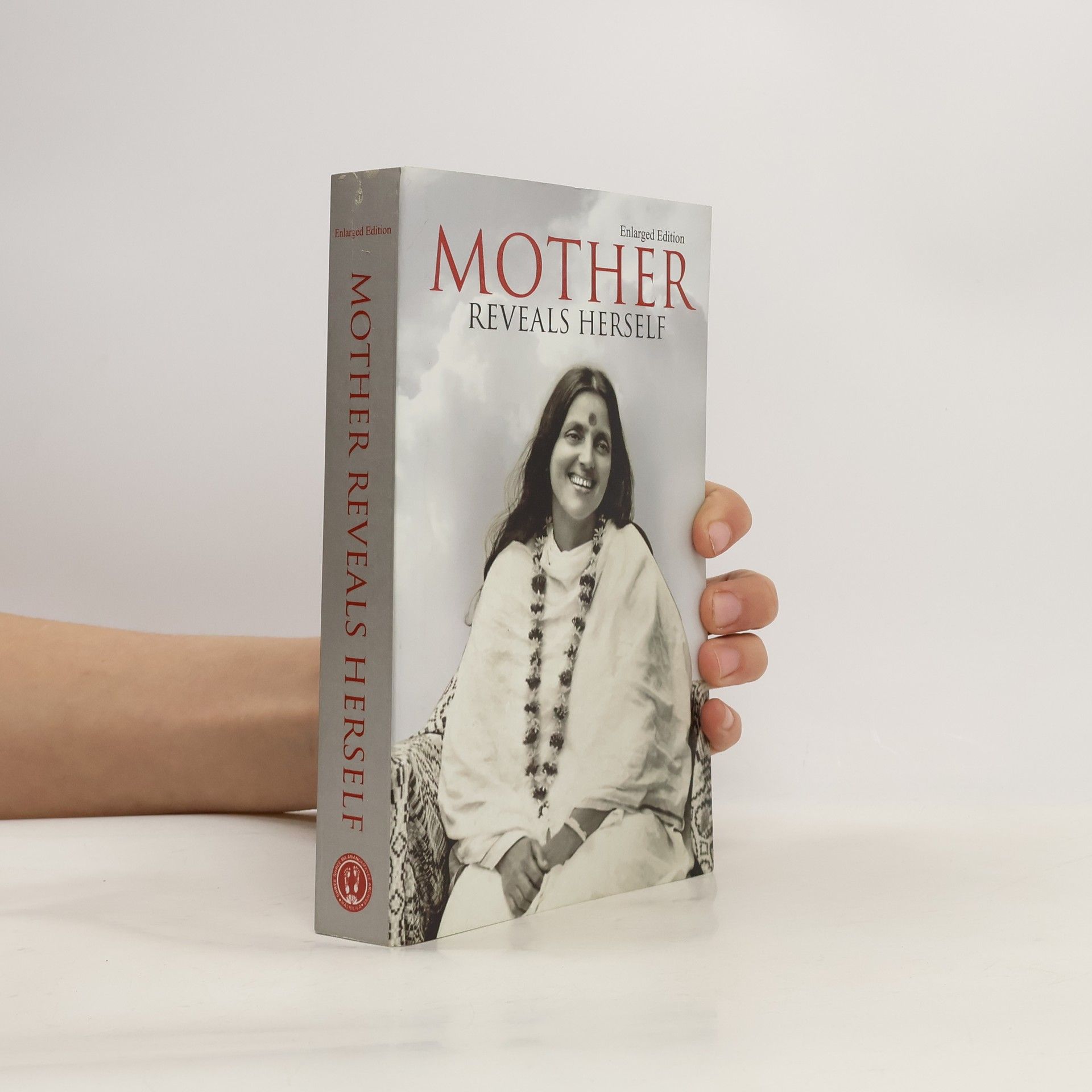 Bhaiji Mother Reveals Herself - Enlarged Fourth Edition