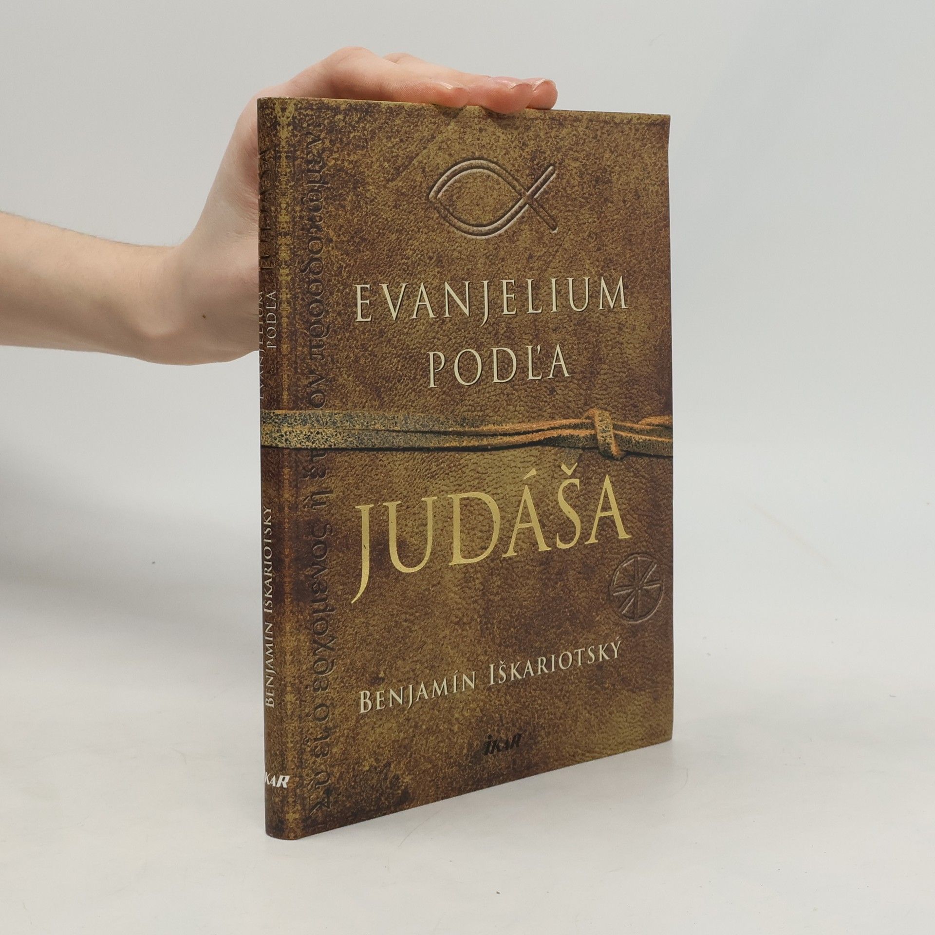 Jeffrey Archer Evanjelium podľa Judáša