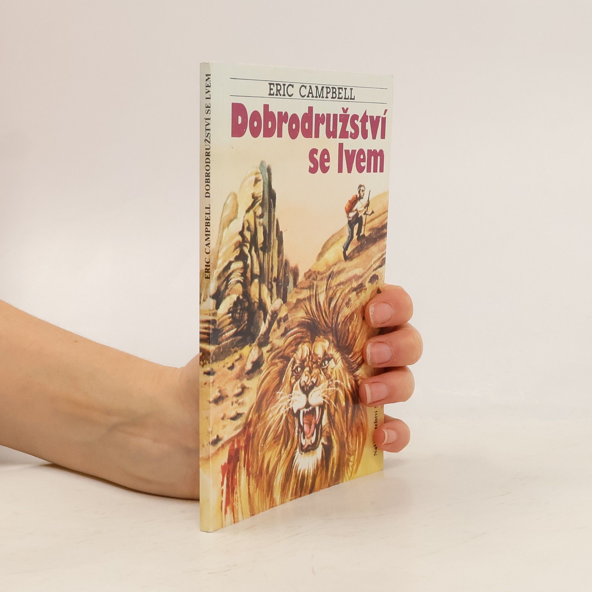 Eric Eric M. Campbell Dobrodružství se lvem