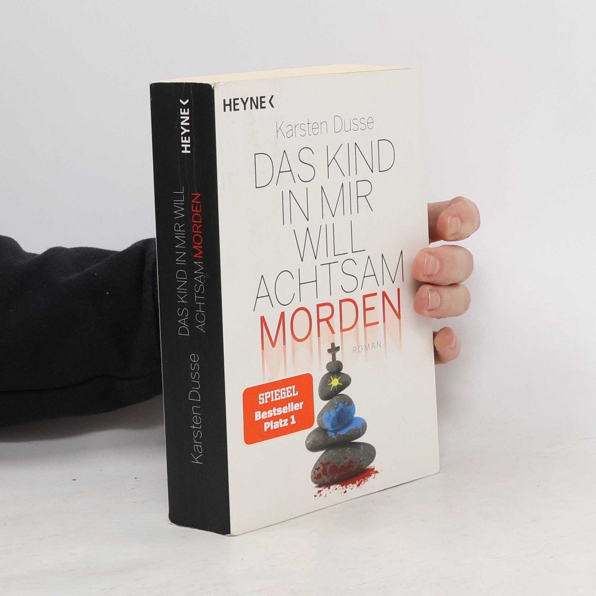 Karsten Dusse Das Kind in mir will achtsam morden