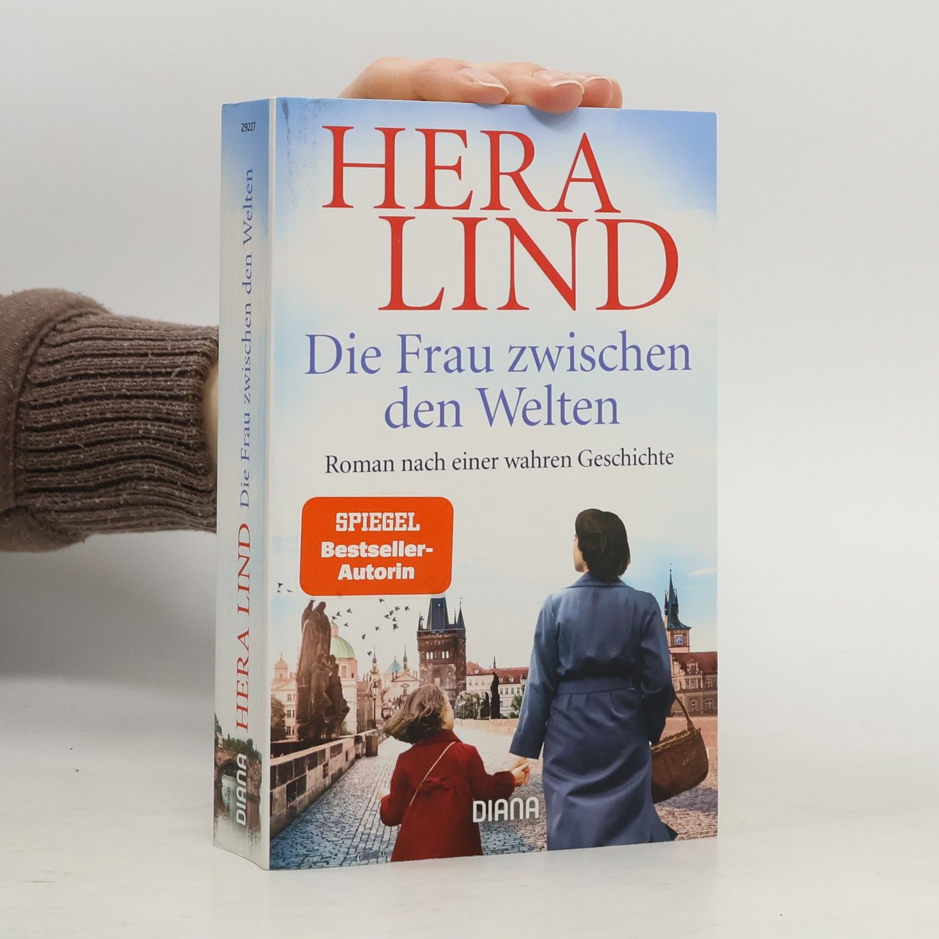 Hera Lind Die Frau zwischen den Welten