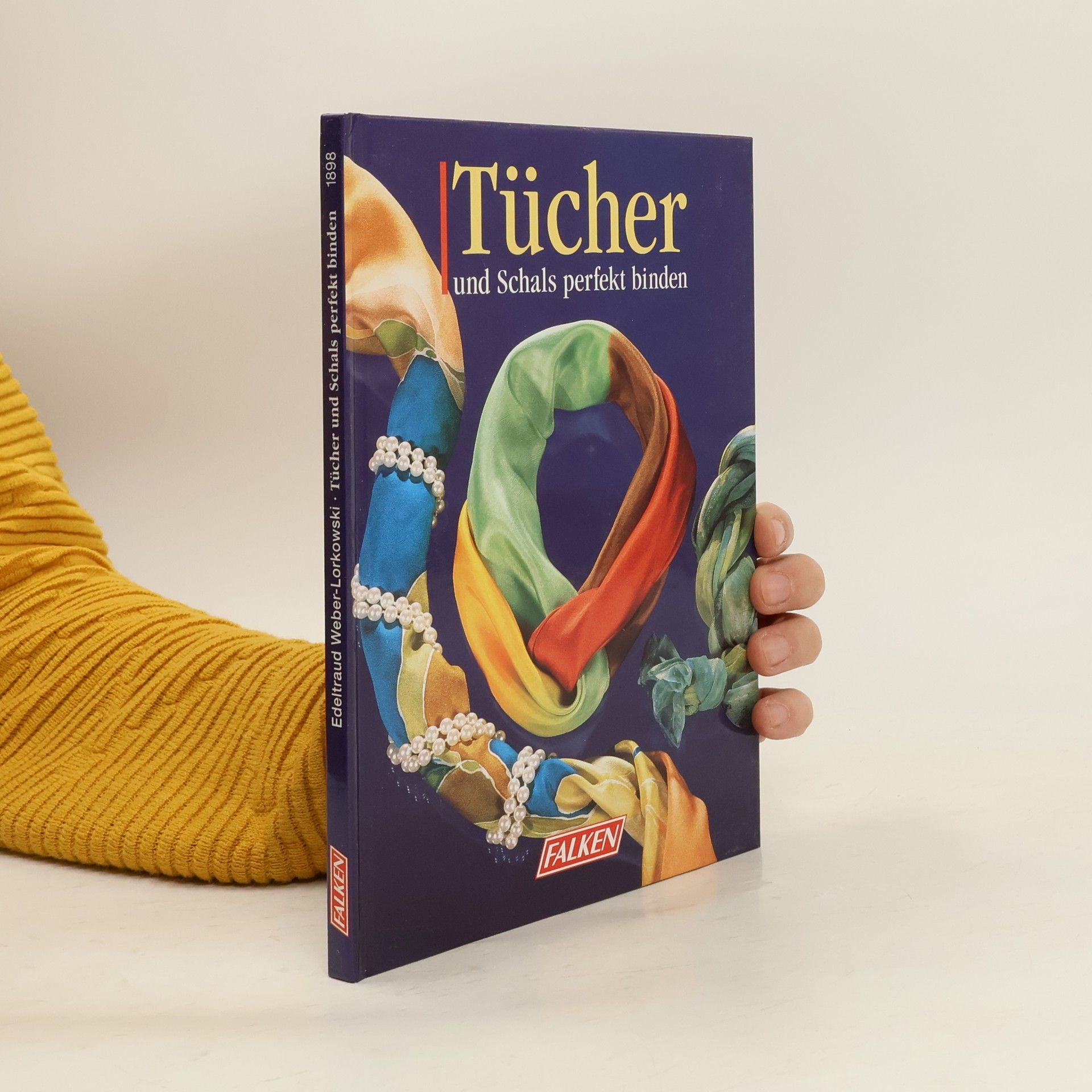 Autorenkollektiv Tücher und Schals perfekt binden