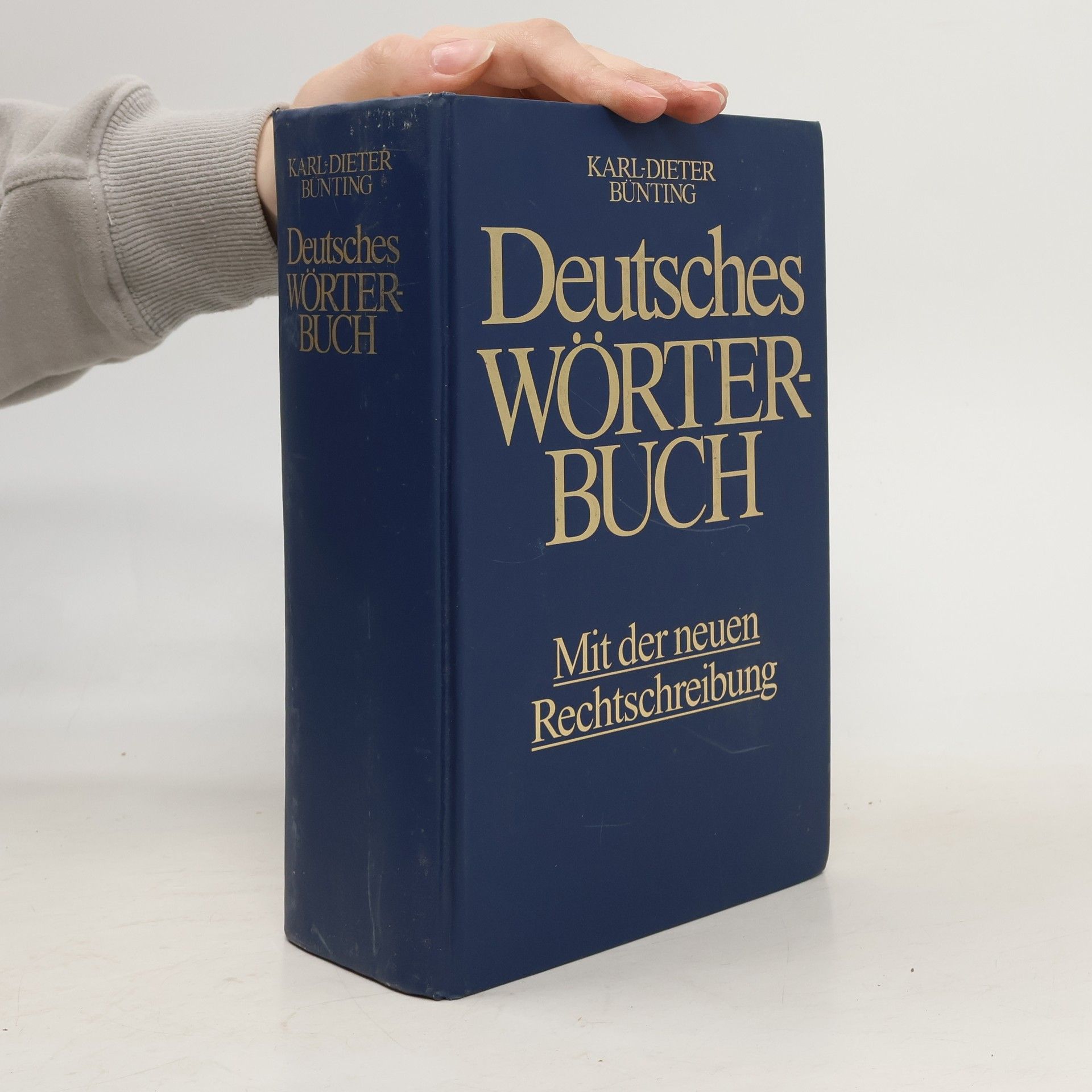 Karl-Dieter Bünting Deutsches Wörterbuch. Mit der neuen Rechtschreibung