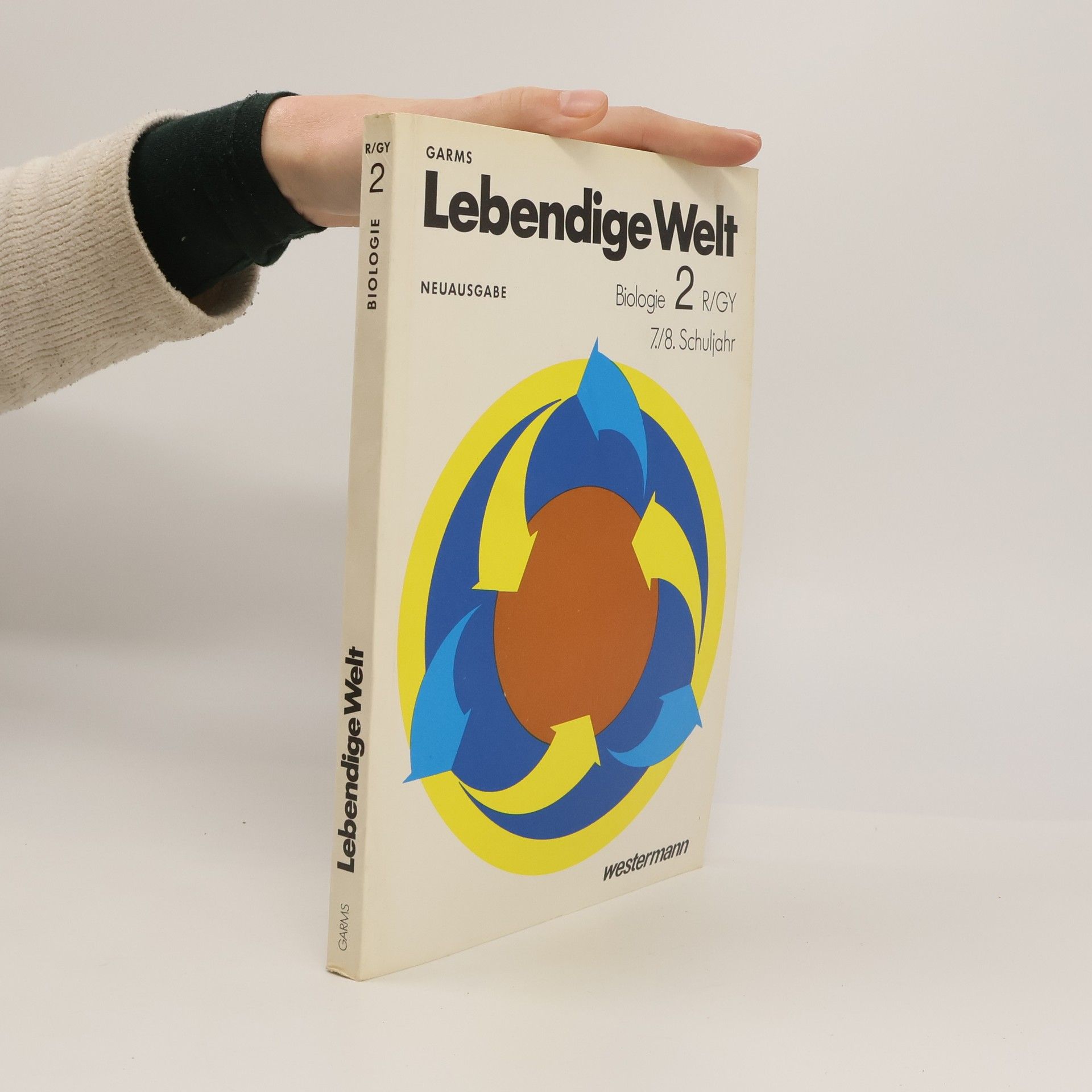 Harry Garms Lebendige Welt Biologie