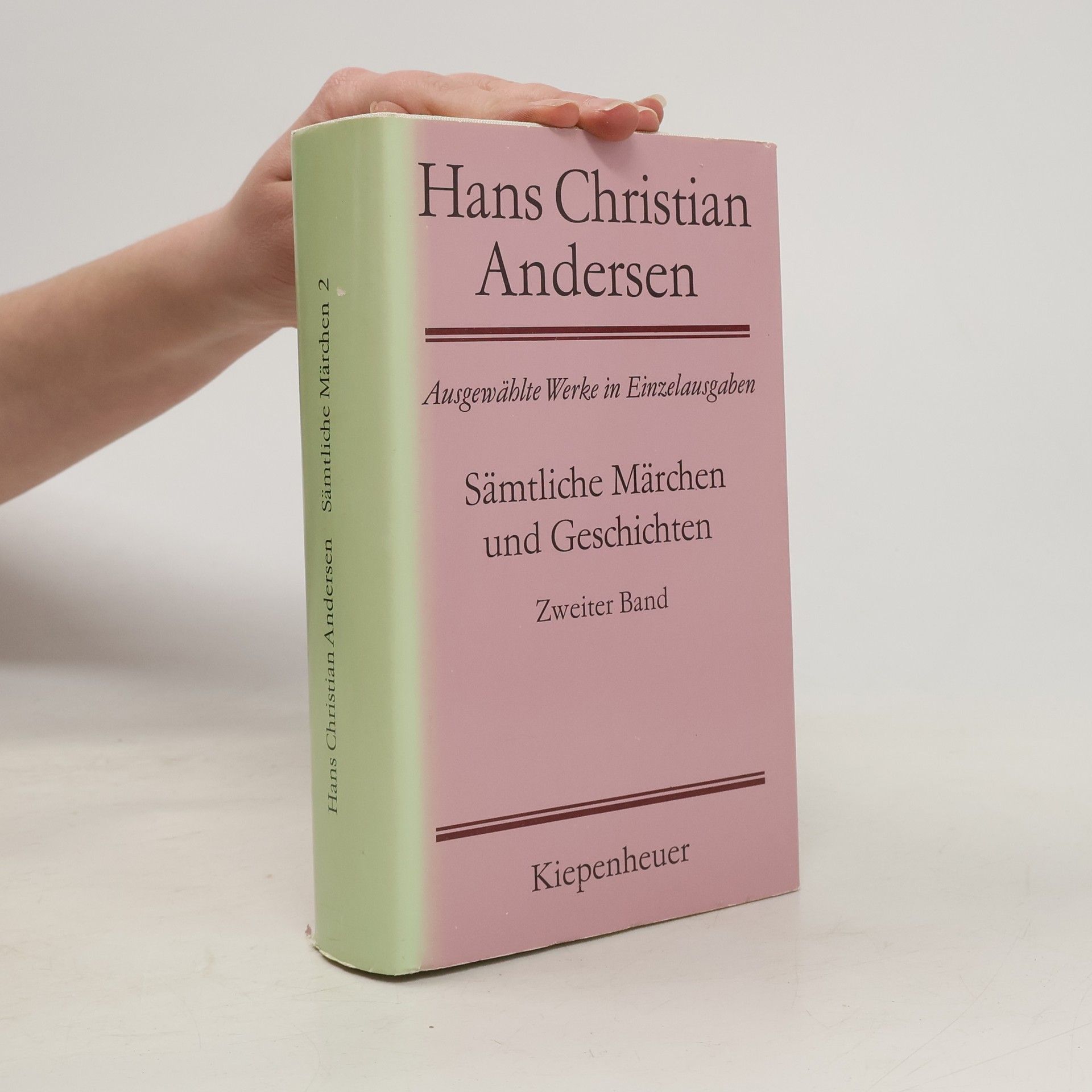 Hans Christian Andersen Sämtliche Märchen und Geschichten. Bd. 2