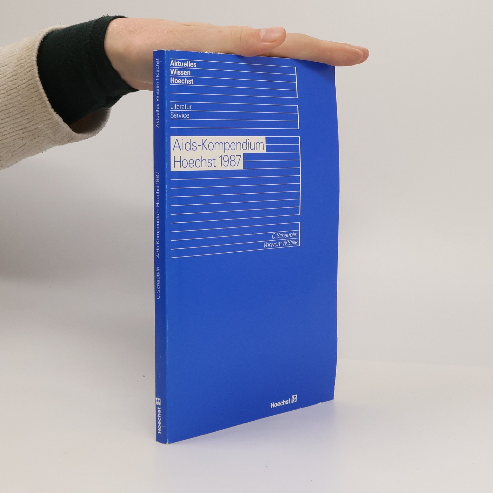 Autorenkollektiv Aids-Kompendium. Hoechst 1987