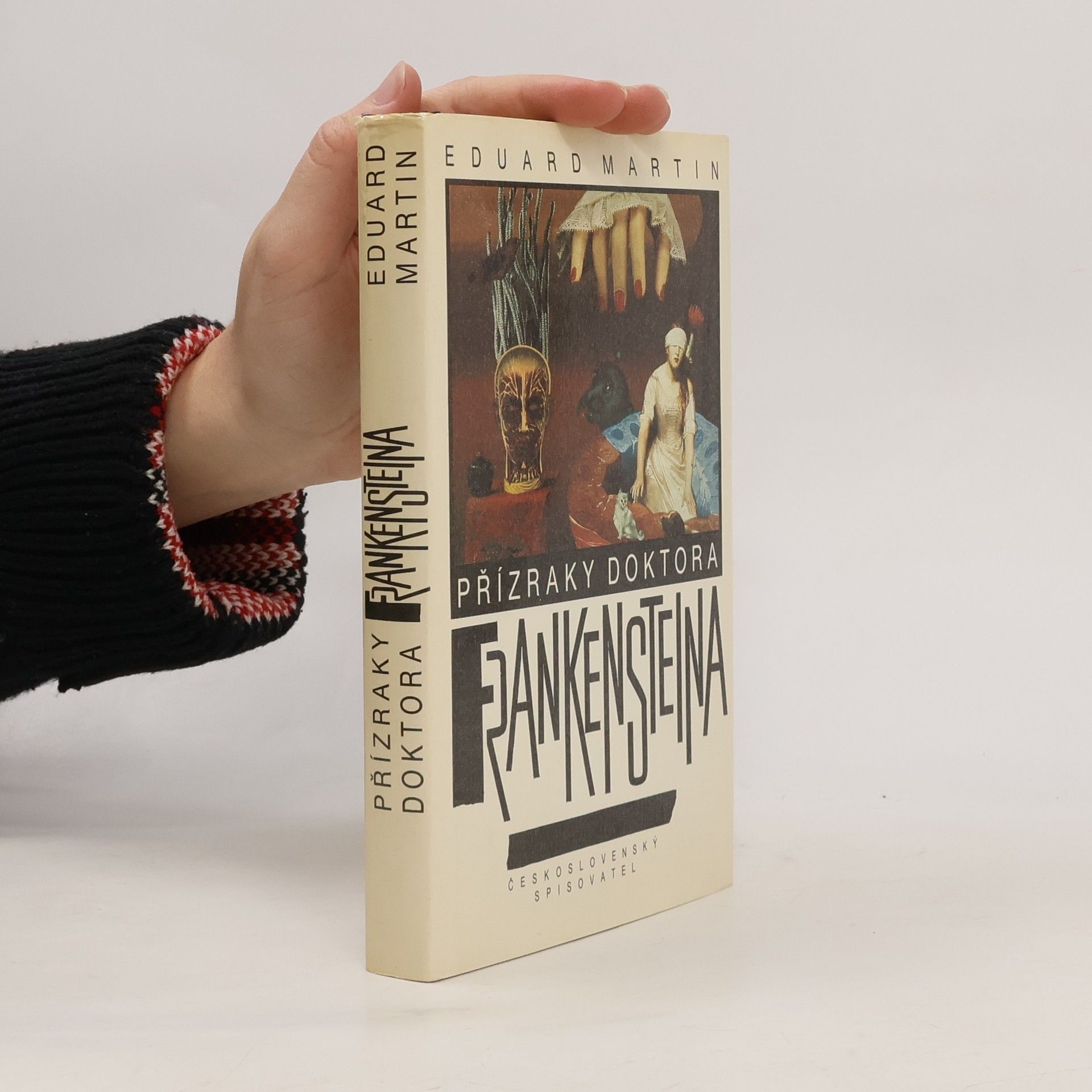 Eduard Martin Přízraky doktora Frankensteina