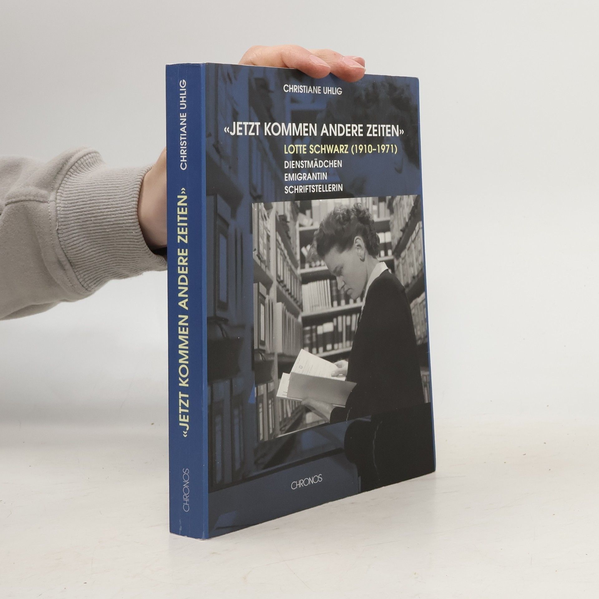 Christiane Uhlig Jetzt kommen andere Zeiten