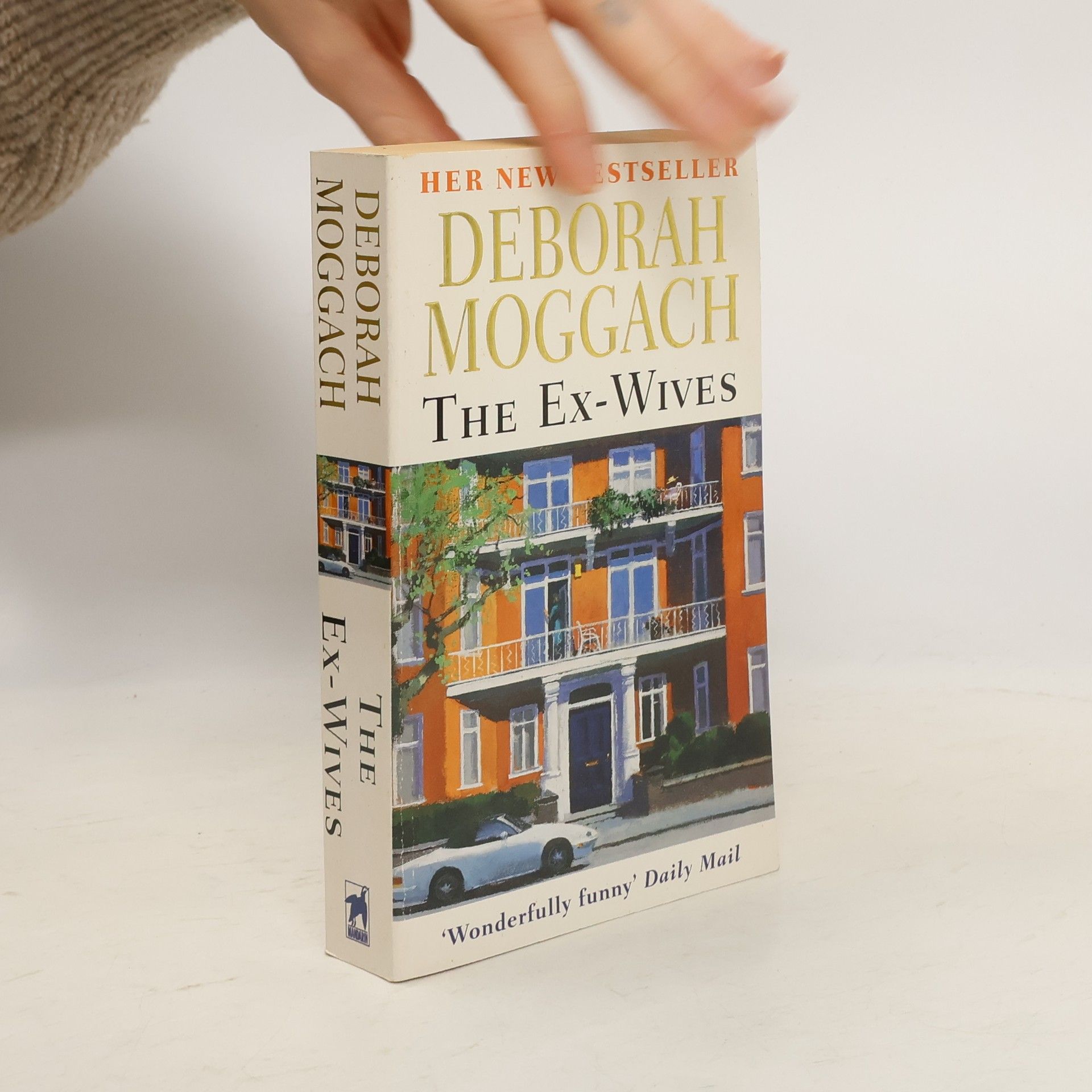 Deborah Moggach The Ex-Wives