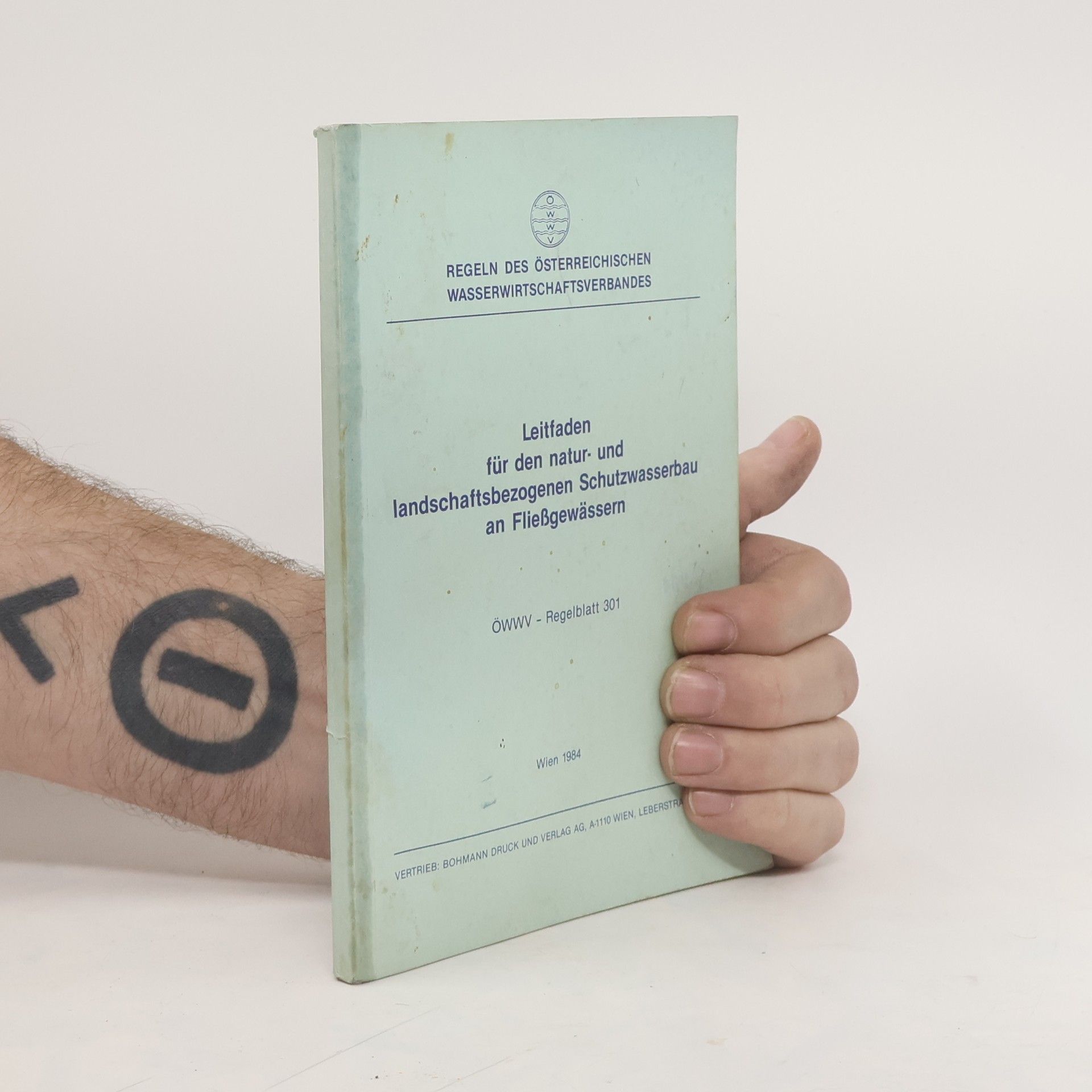 Autorenkollektiv Leitfaden für den natur- und landschaftsbezogenen Schtzwasserbau an Fließgewässern