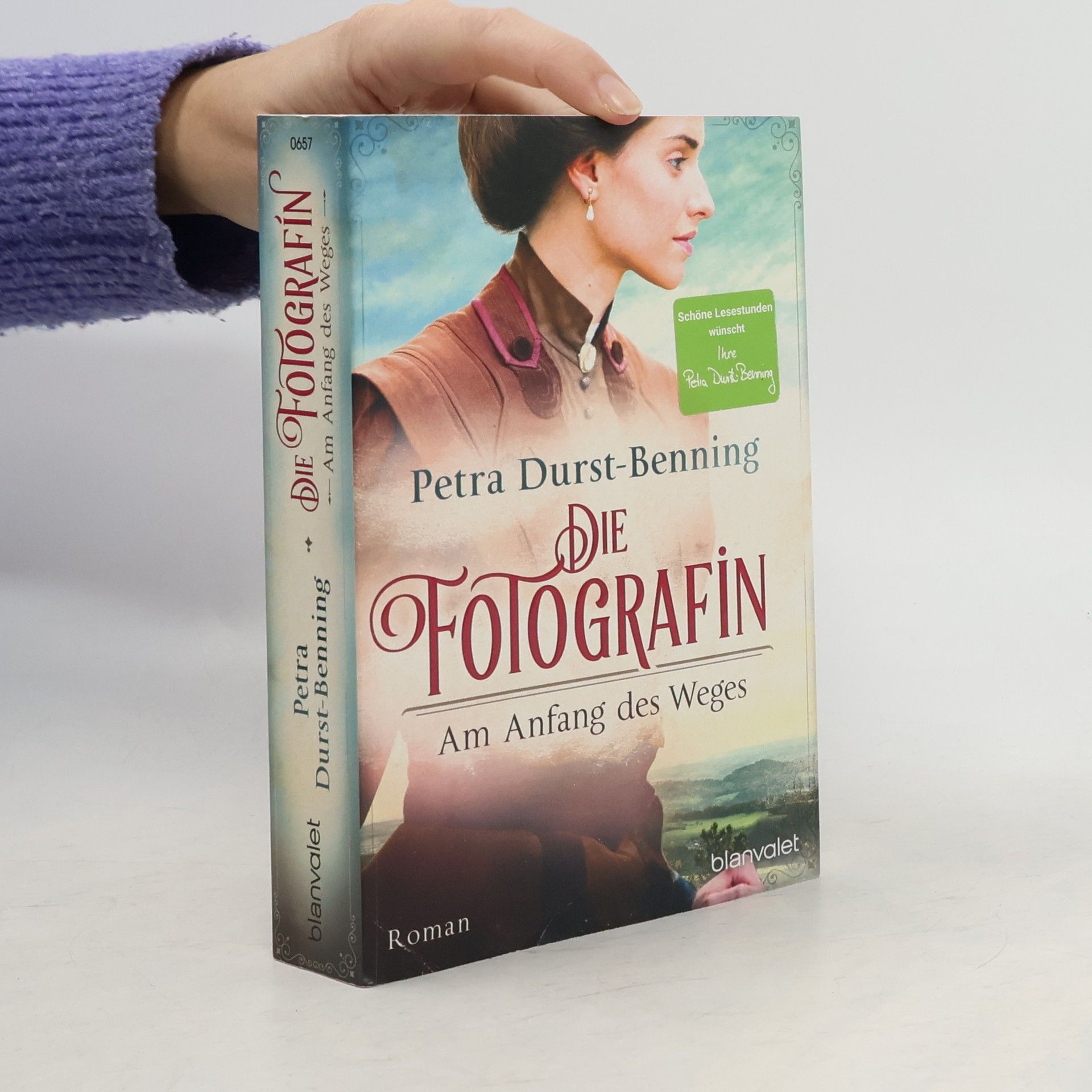 Petra Durst-Benning Die Fotografin - Am Anfang des Weges