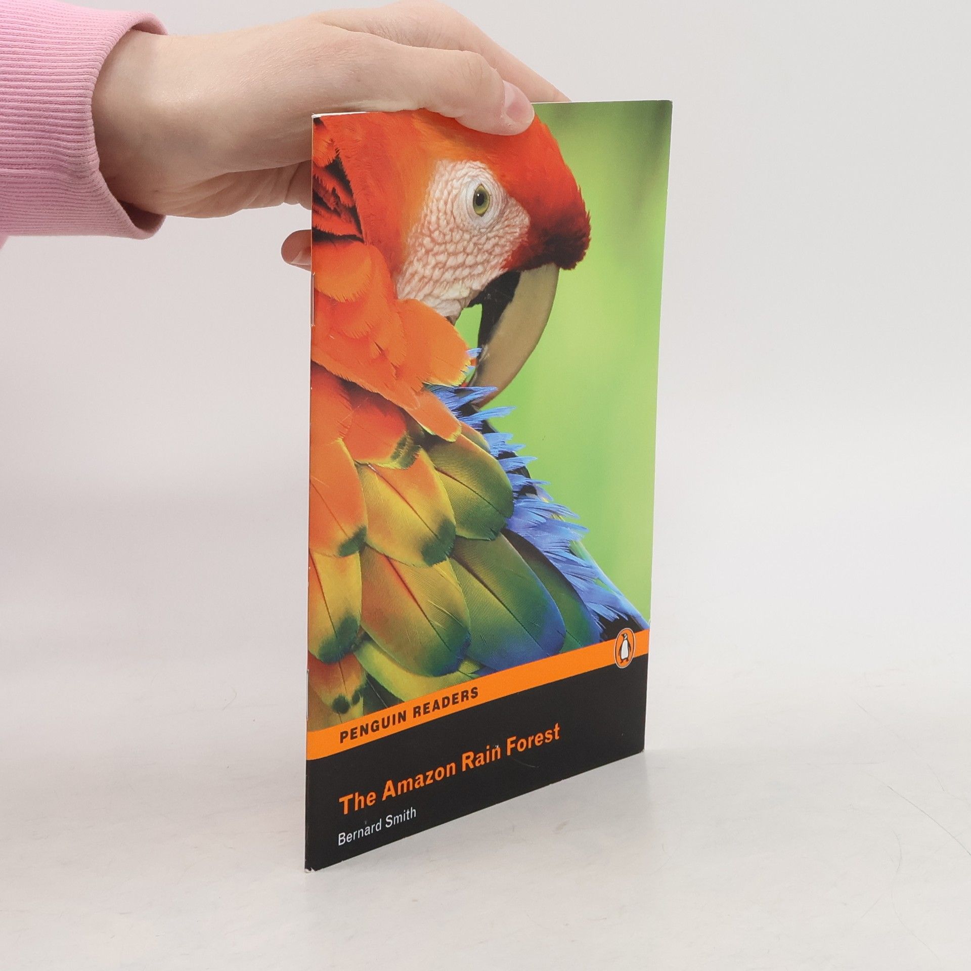 Bernard Smith The Amazon Rain Forest