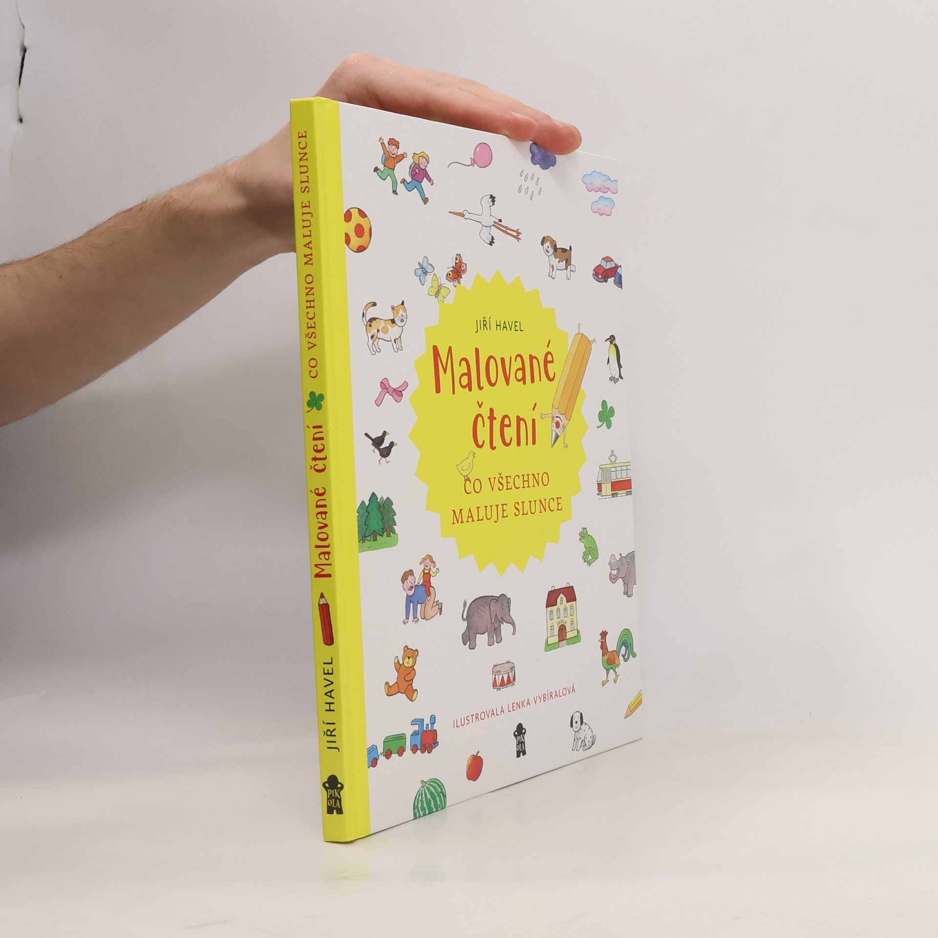 Jiří Havel Malované čtení: Co všechno maluje slunce