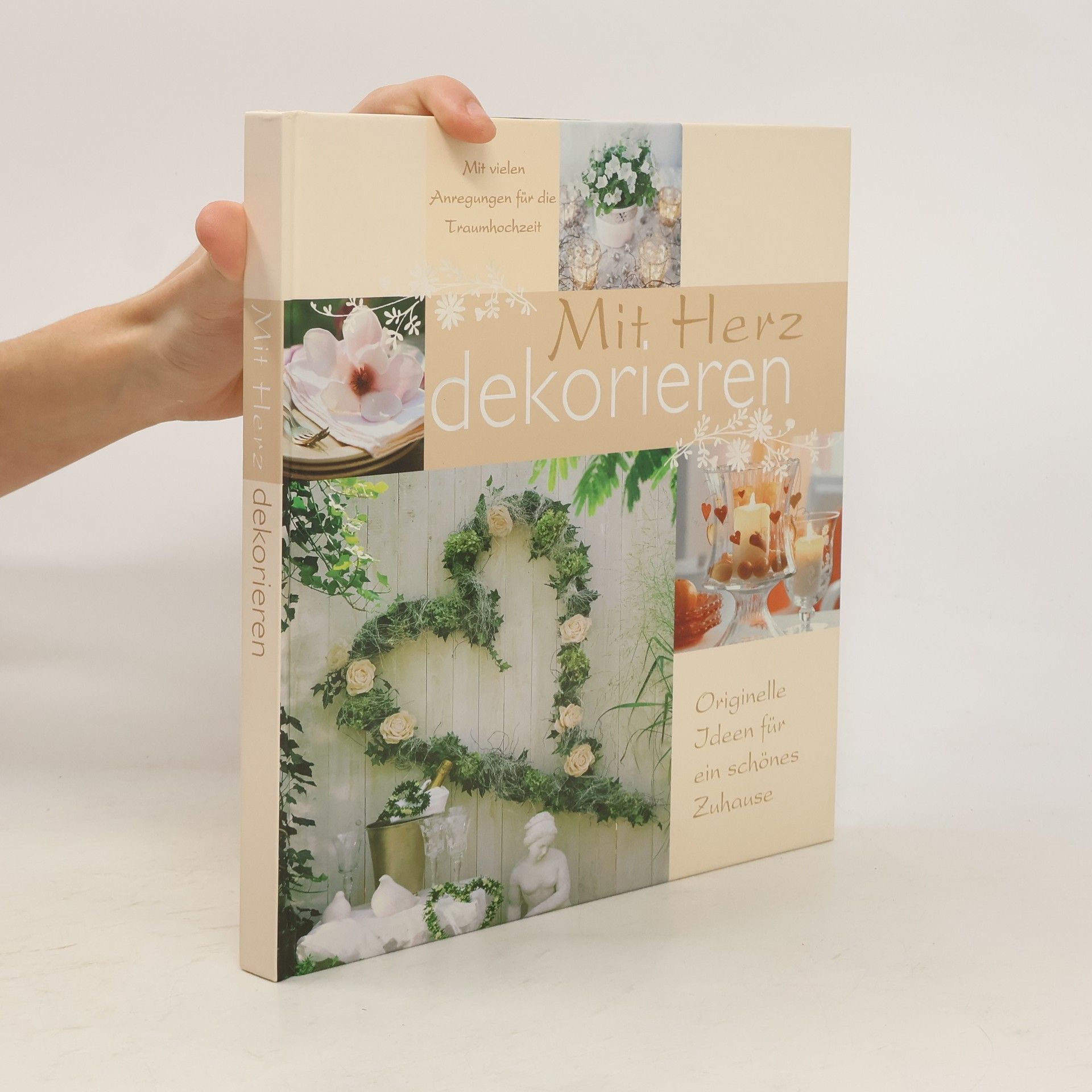 Autorenkollektiv Mit Herz dekorieren