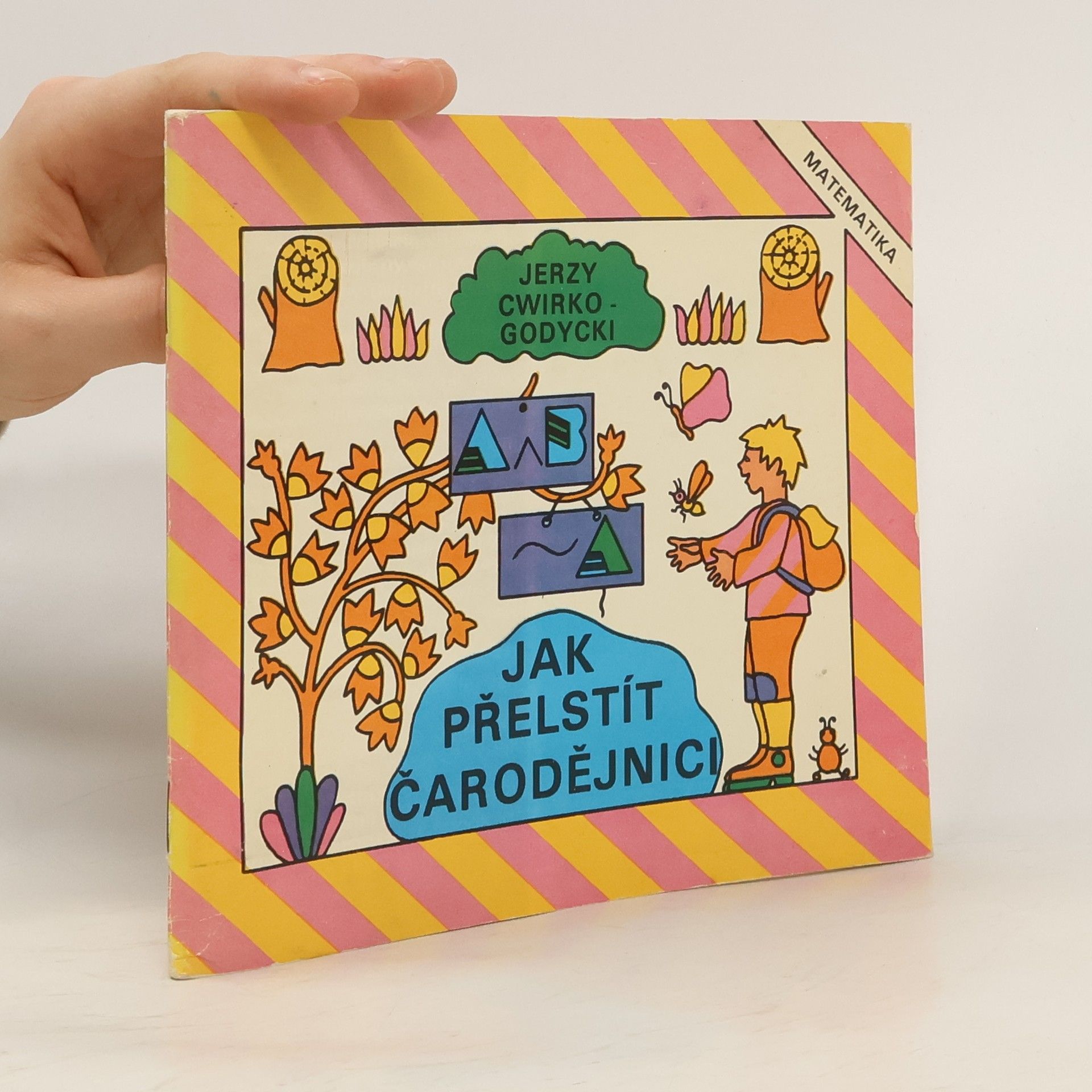 Kolektiv autorů Jak přelstít čarodějnici