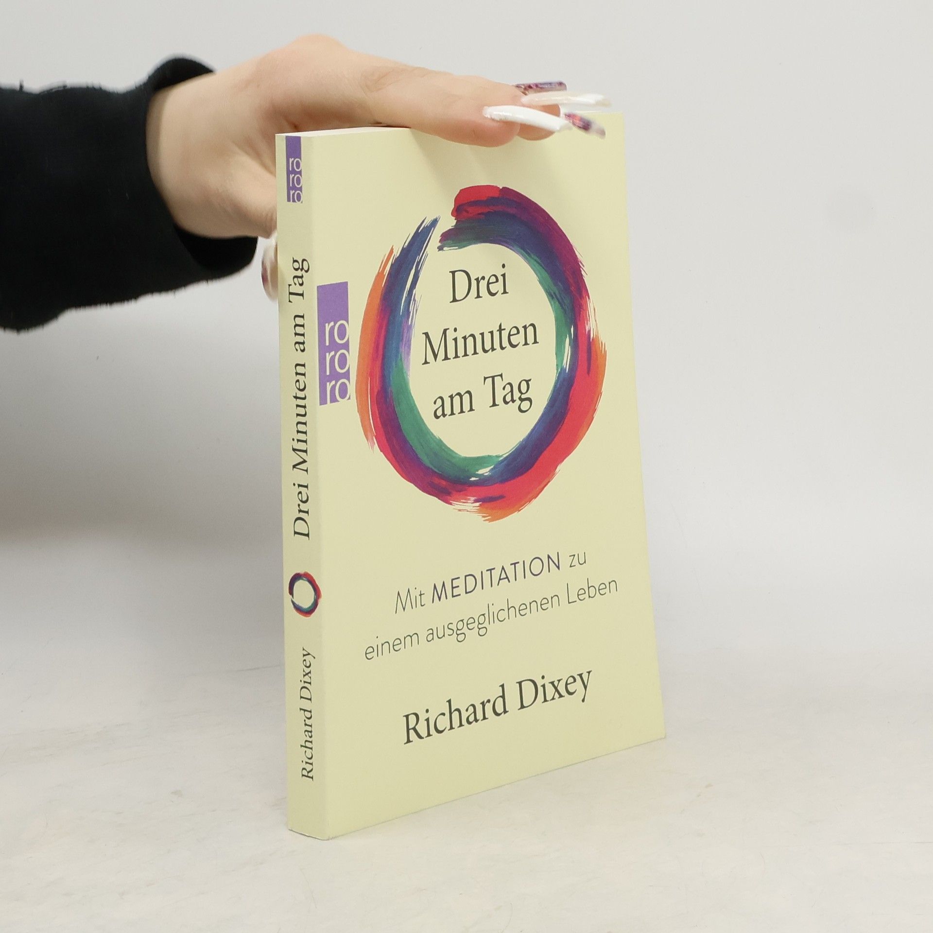 Richard Dixey Drei Minuten am Tag