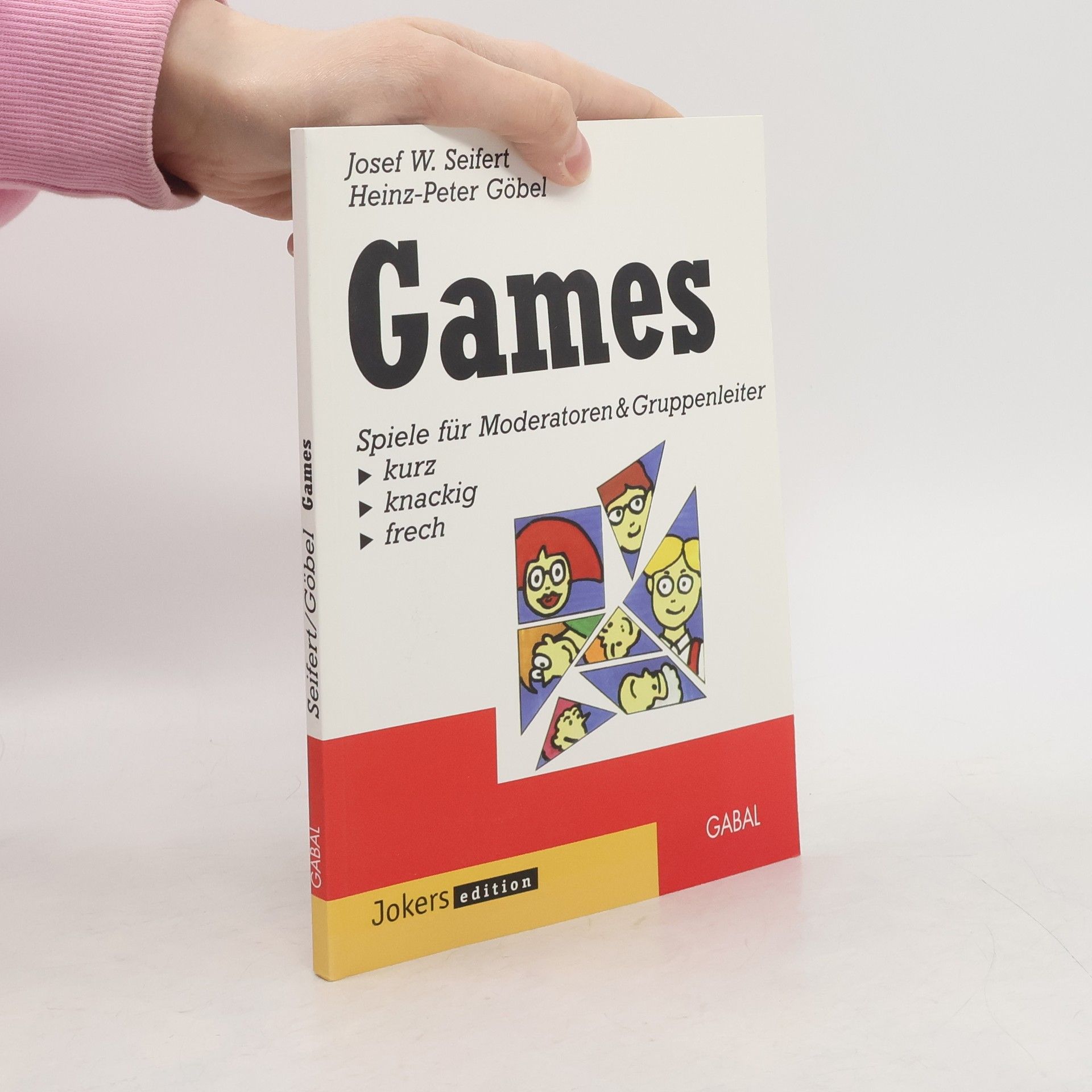 Josef W. Seifert Games: Spiele für Moderatoren & Gruppenleiter