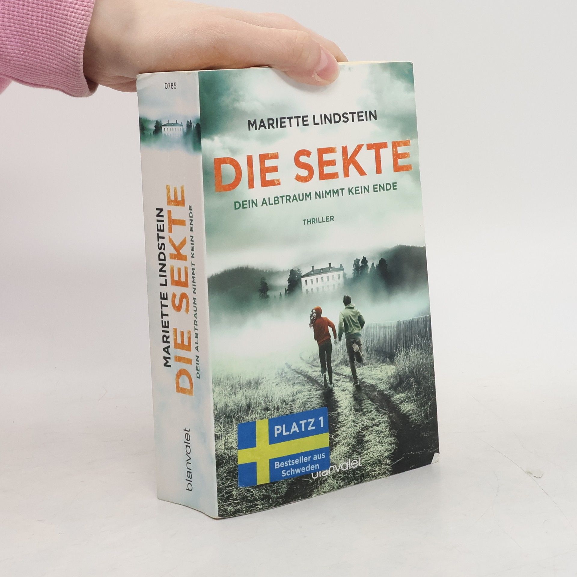 Mariette Lindstein Die Sekte. Dein Albtraum nimmt kein Ende