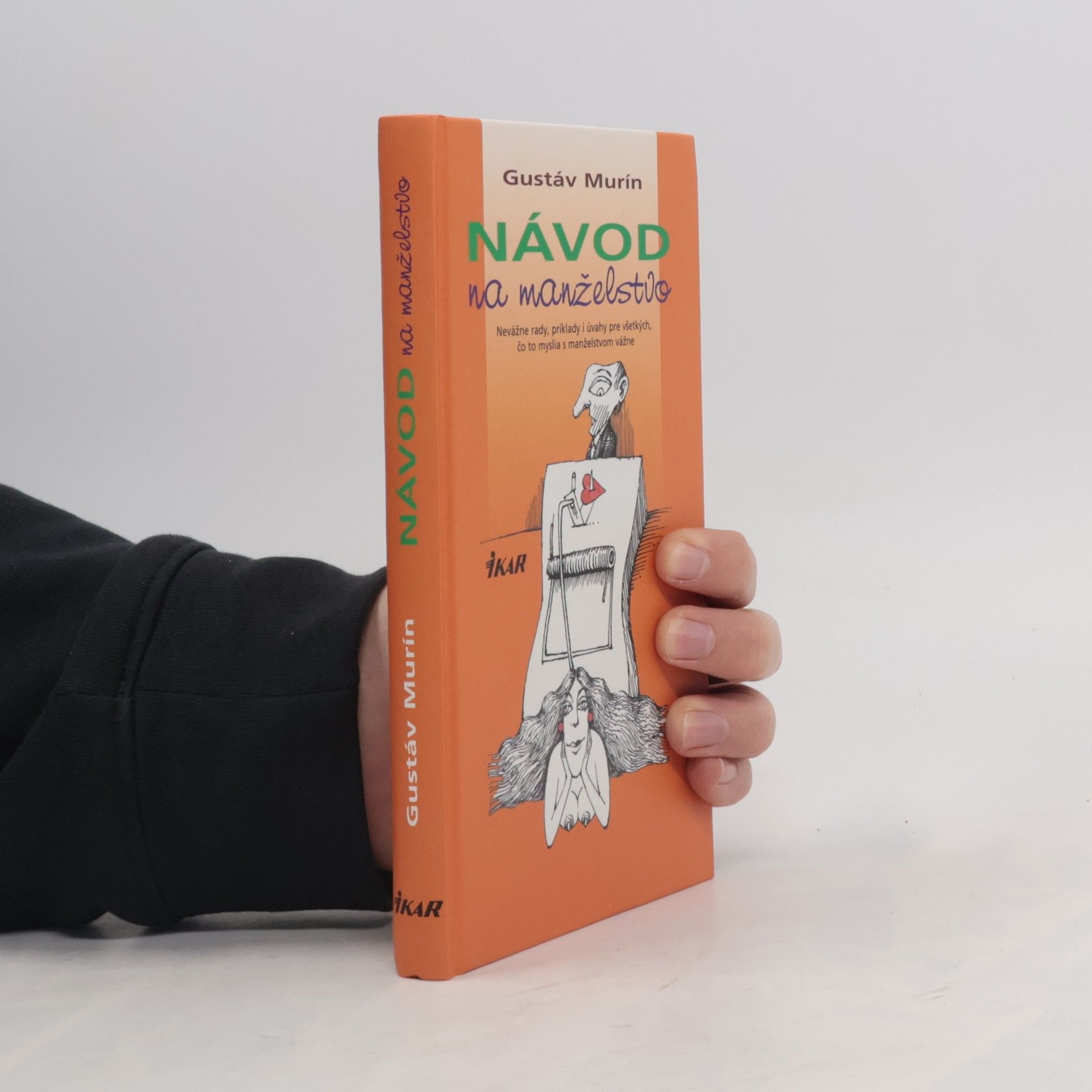 Gustáv Murín Návod na manželstvo