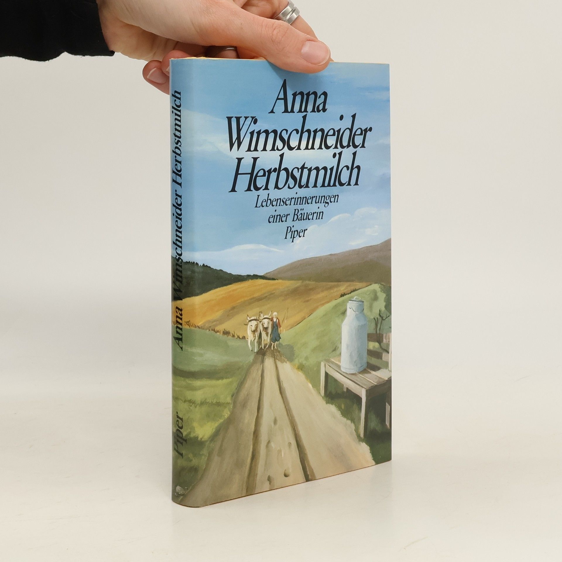 Anna Wimschneider Herbstmilch Lebenserinnerungen einer Bäuerin