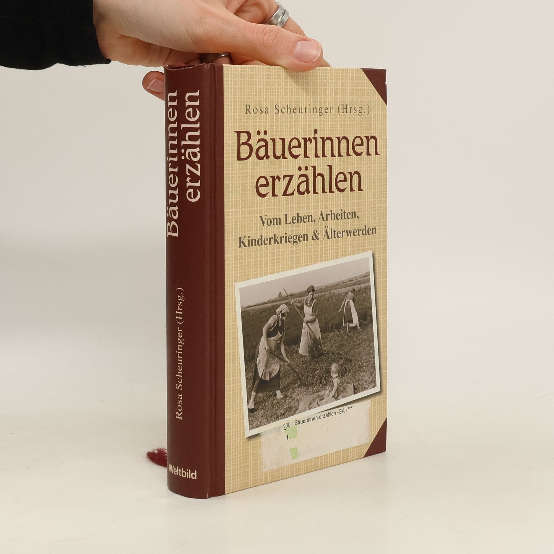 Rosa Scheuringer Bäuerinnen erzählen