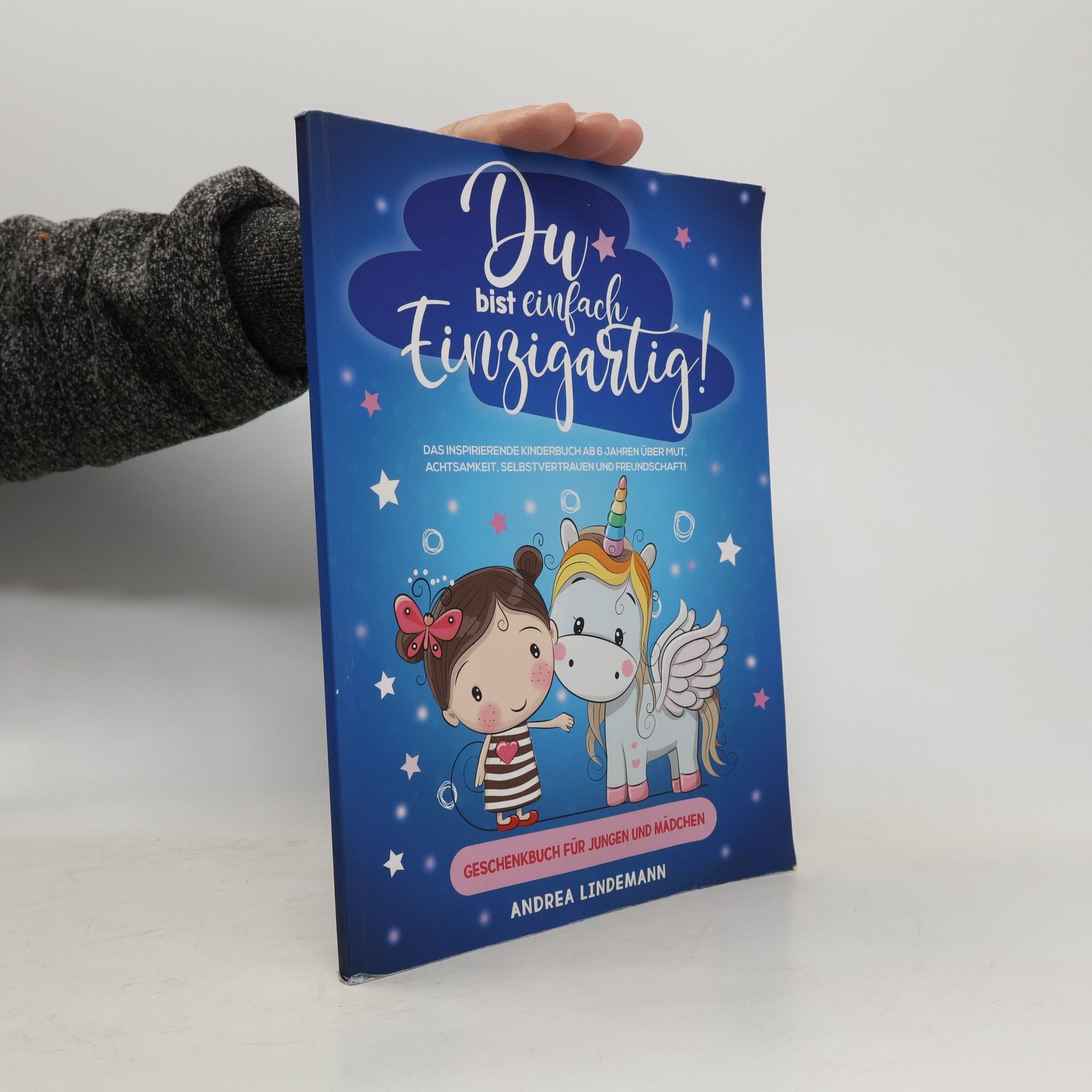 Andreas Lindemann Du bist einfach einzigartig!