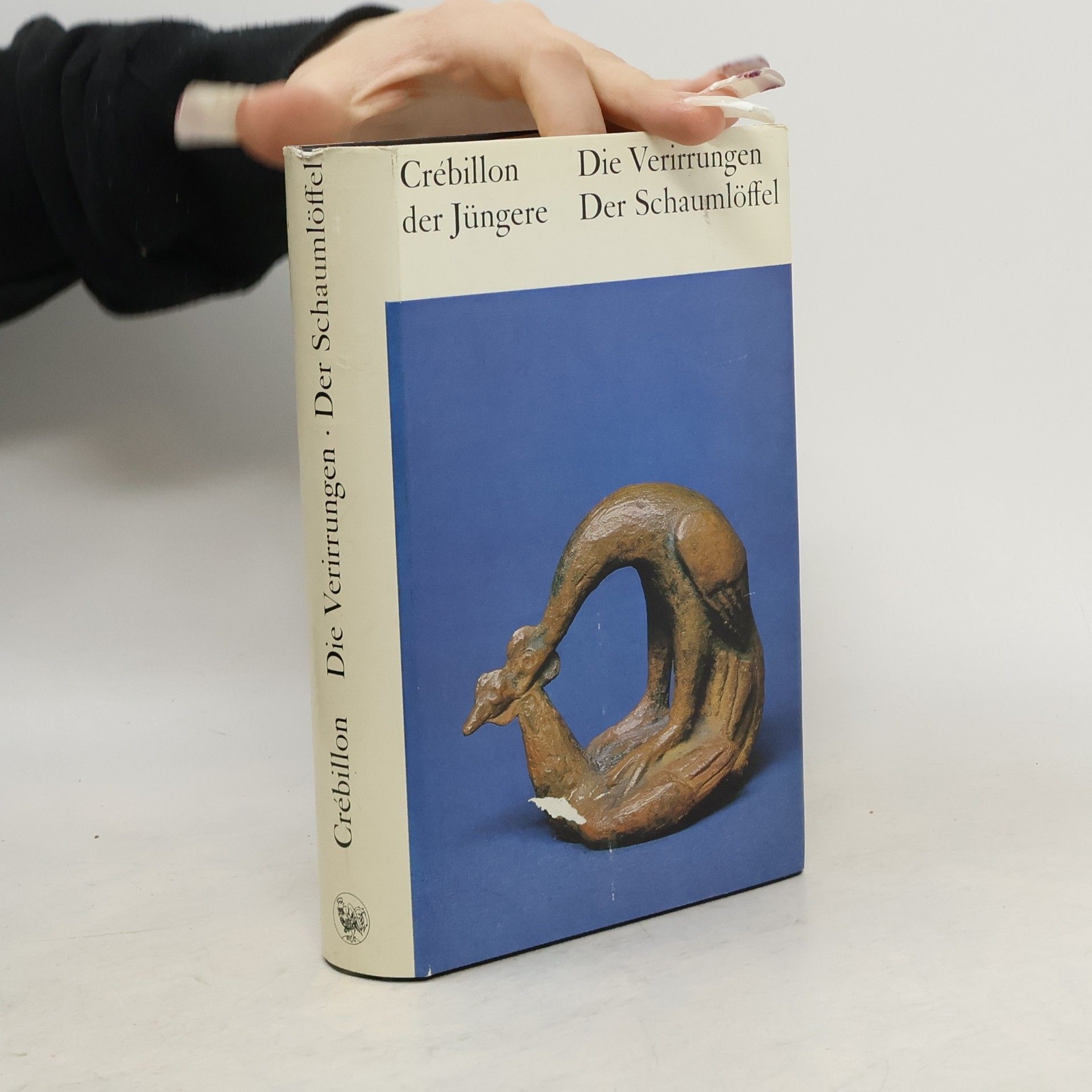 Claude-Prosper Jolyot de Crébillon Die Verirrungen. Der Schaumlöffel