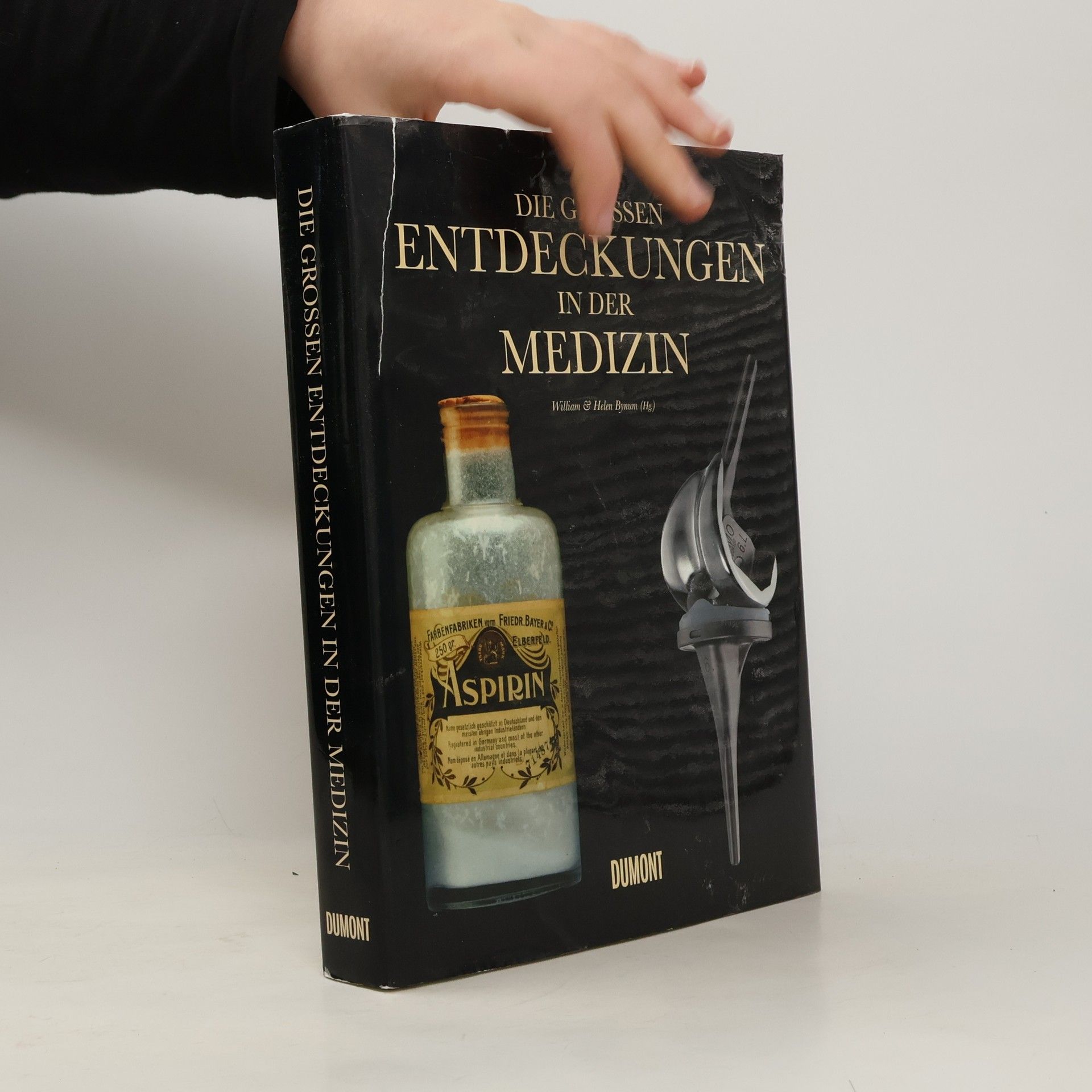 Helen Bynum Die großen Entdeckungen in der Medizin