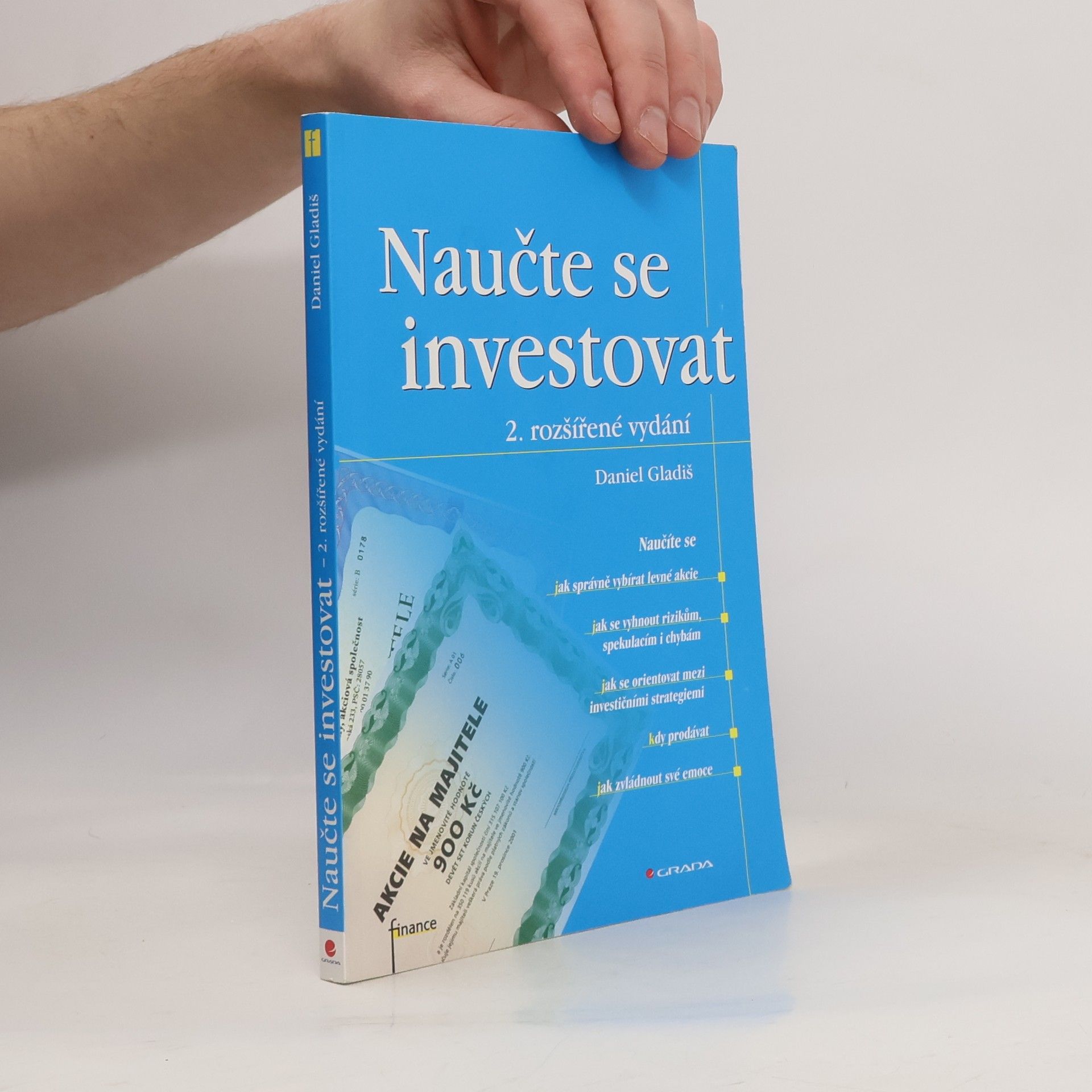 Daniel Gladiš Naučte se investovat, 2., rozšířené vydání