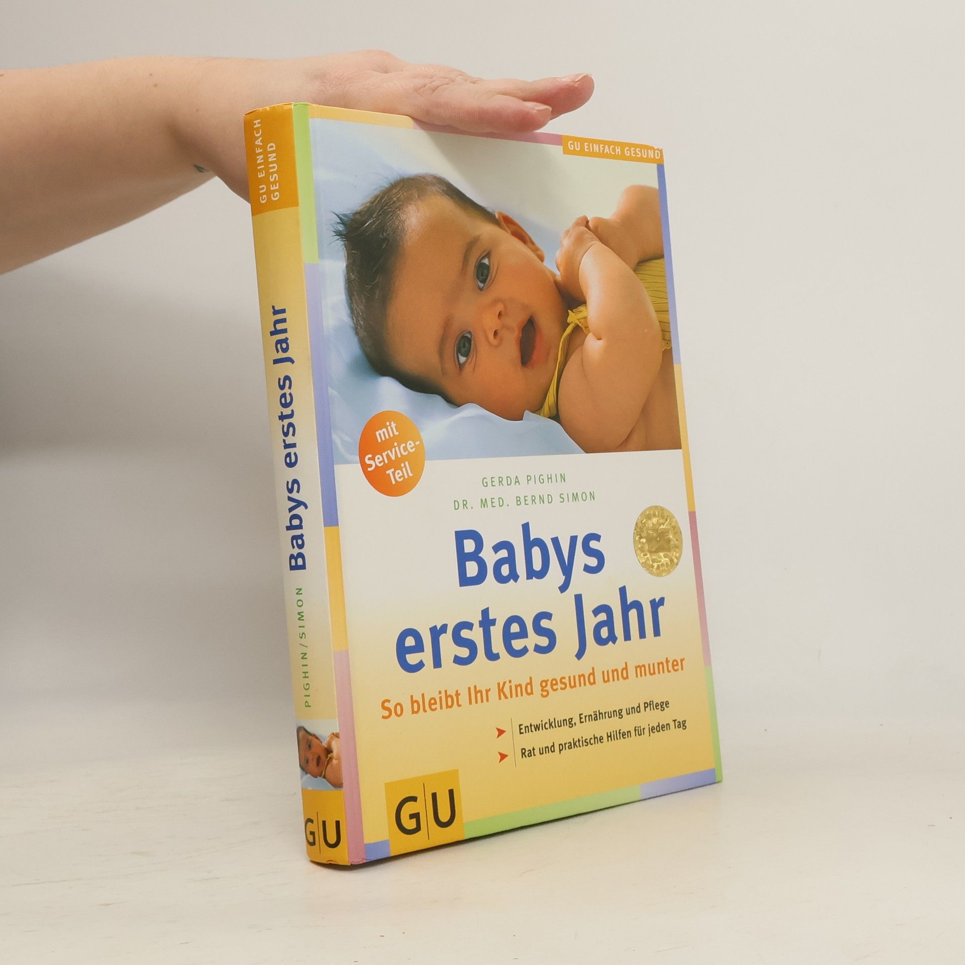 Gerda Pighin Babys erstes Jahr