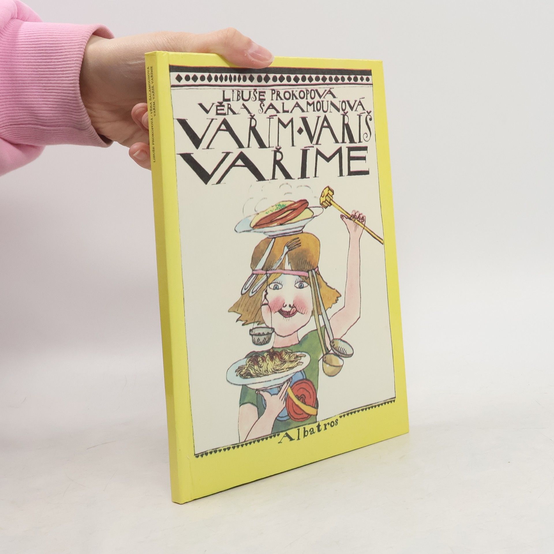 Libuše Prokopová Vařím, vaříš, vaříme