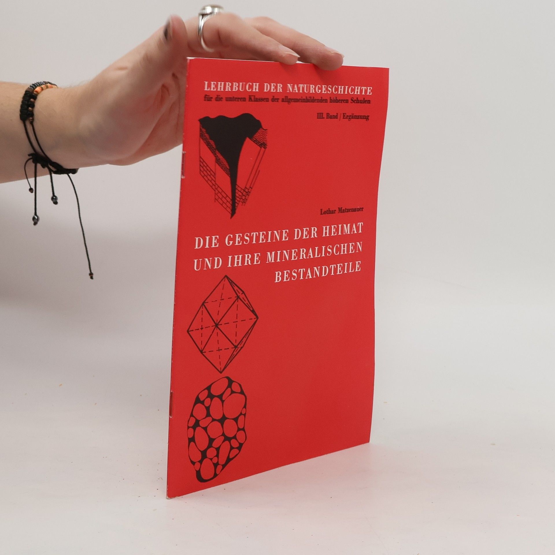 Kolektiv autorů Lehrbuch der Naturgeschichte für die unteren Klassen der allgemeinbildenden höheren Schulen