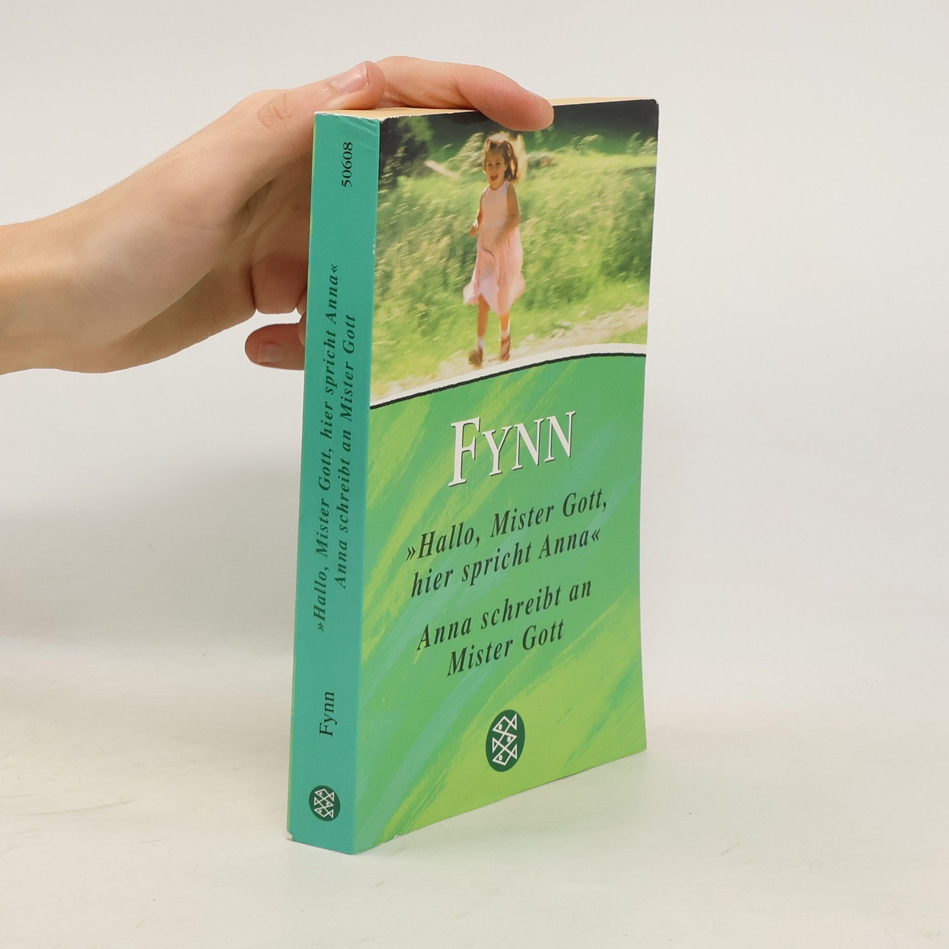 Fynn "Hallo Mister Gott, hier spricht Anna" Anna schreibt an Mister Gott.