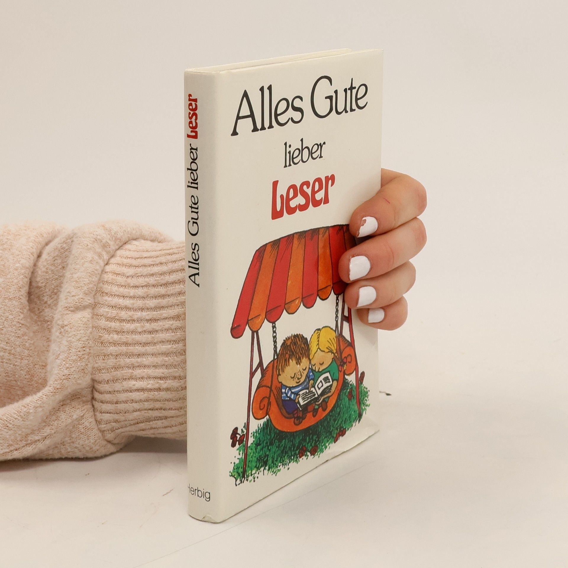 Brigitte Sinhuber Alles Gute, lieber Leser