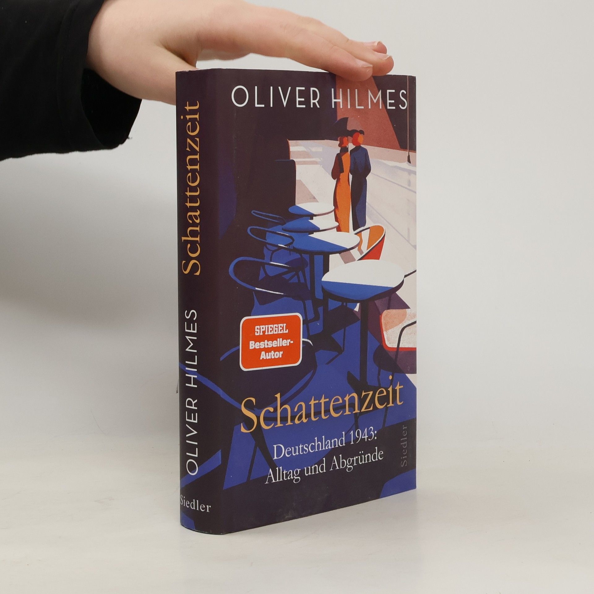 Oliver Hilmes Schattenzeit