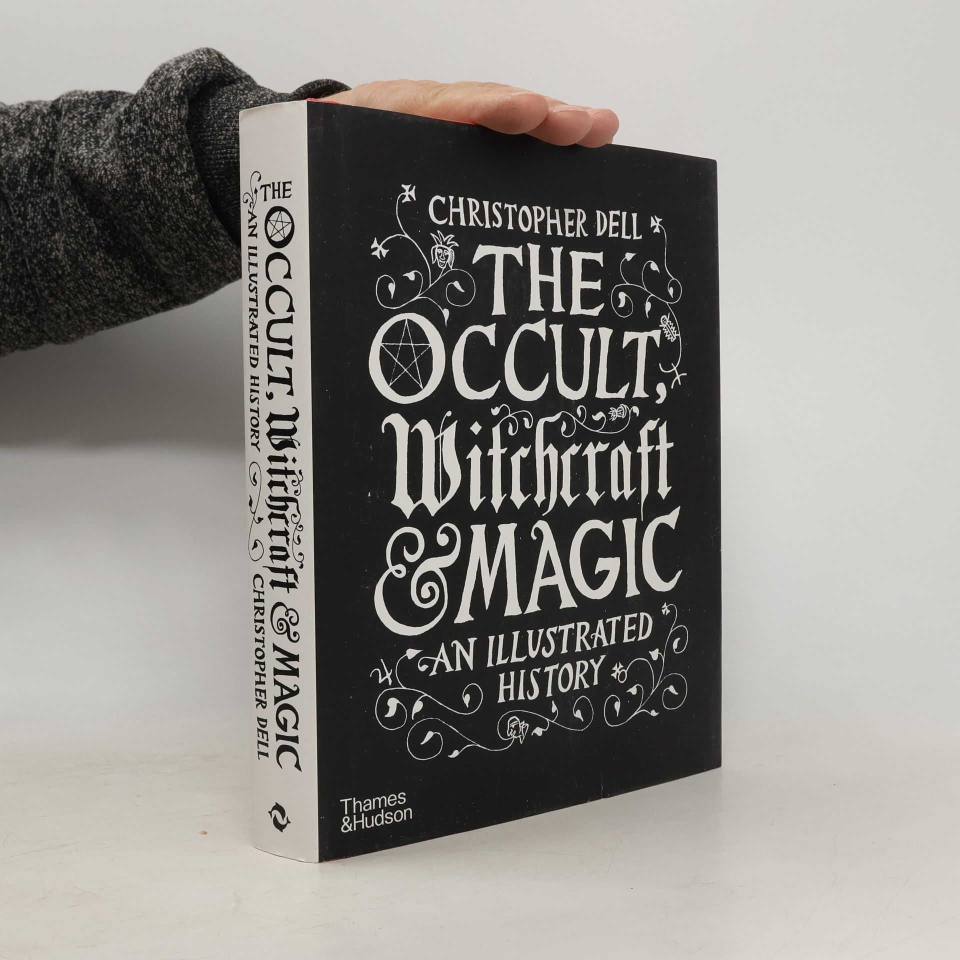 Christopher Dell The Occult, Witchcraft & Magic