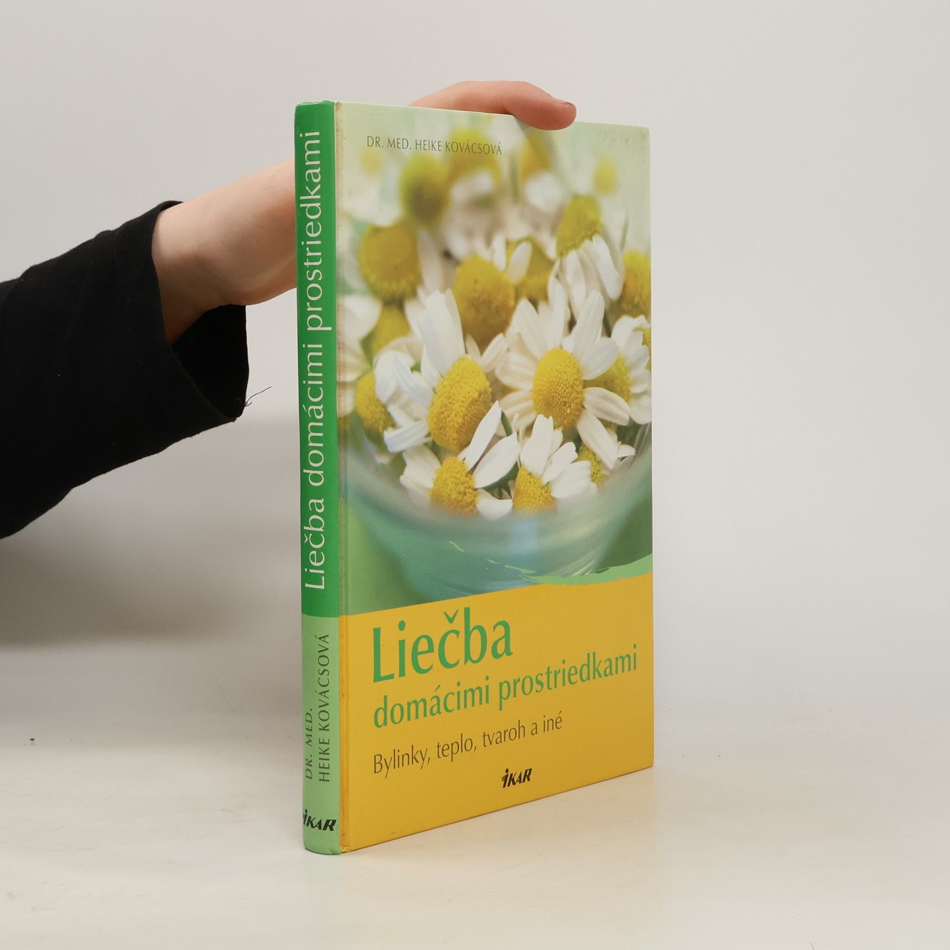 Heike Kovács Liečba domácimi prostriedkami