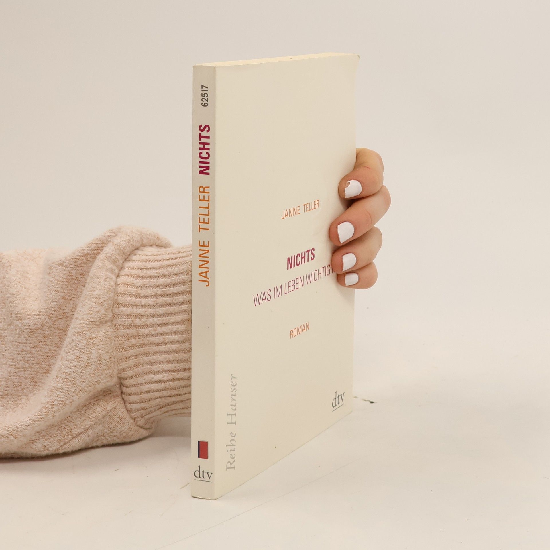 Janne Teller Nichts. Was im Leben wichtig ist