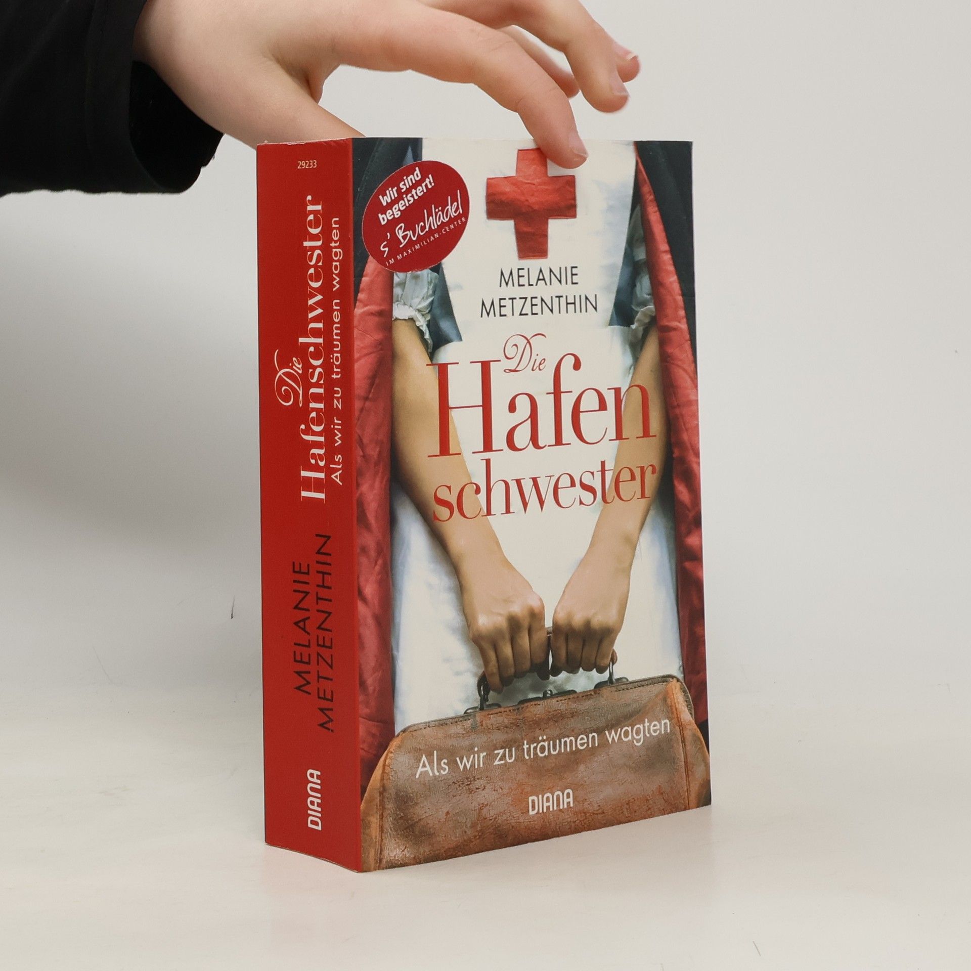 Melanie Metzenthin Die Hafenschwester - als wir zu träumen wagten